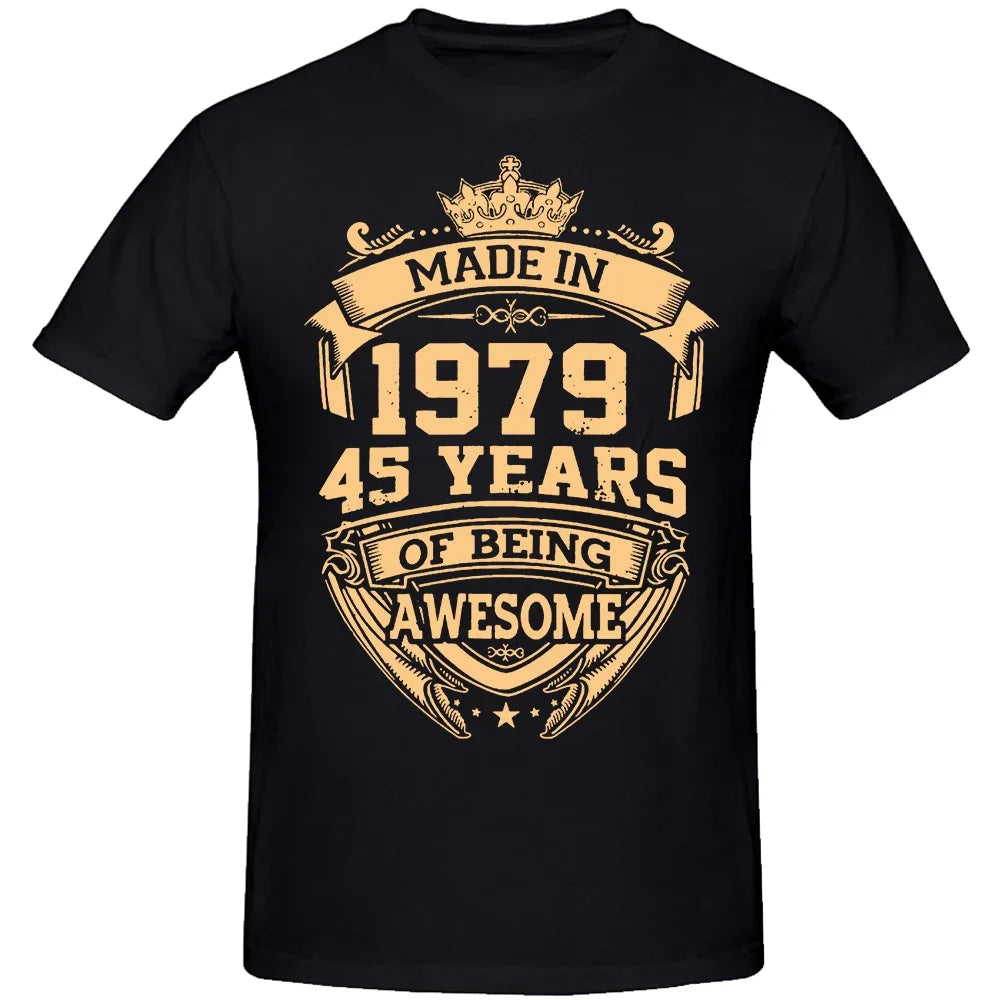 Camisetas novedosas hechas en 1979, camisetas gráficas de algodón, regalos de cumpleaños, estilo veraniego, 45 años de ser increíble, camiseta número 45, ropa para hombre