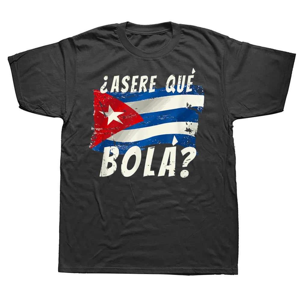 Cuban Flag Funny Cuba Saying Spanish Greeting T Shirts Graphic Cotton Streetwear Short Sleeve Birthday Gifts Summer T-shirt