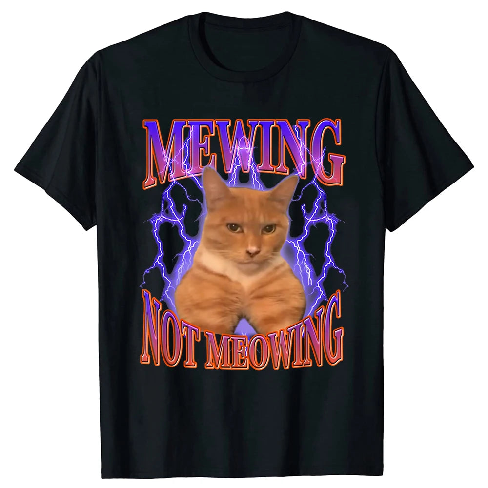 T-Shirts mit dem Aufdruck „Mewing Not Meowing“ – süße Katzen – lustiges grafisches T-Shirt aus weicher Baumwolle – Unisex-T-Shirt mit Rundhalsausschnitt – EU-Größe – Herrenkleidung