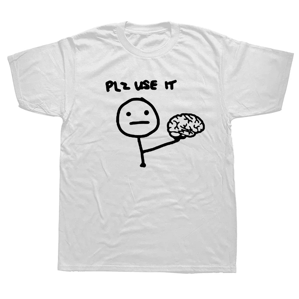 Camisetas divertidas con el mensaje "Por favor, usa esto para tu cerebro", sarcasmo, gráfico de algodón, ropa de calle, manga corta, camiseta de humor Harajuku para hombre