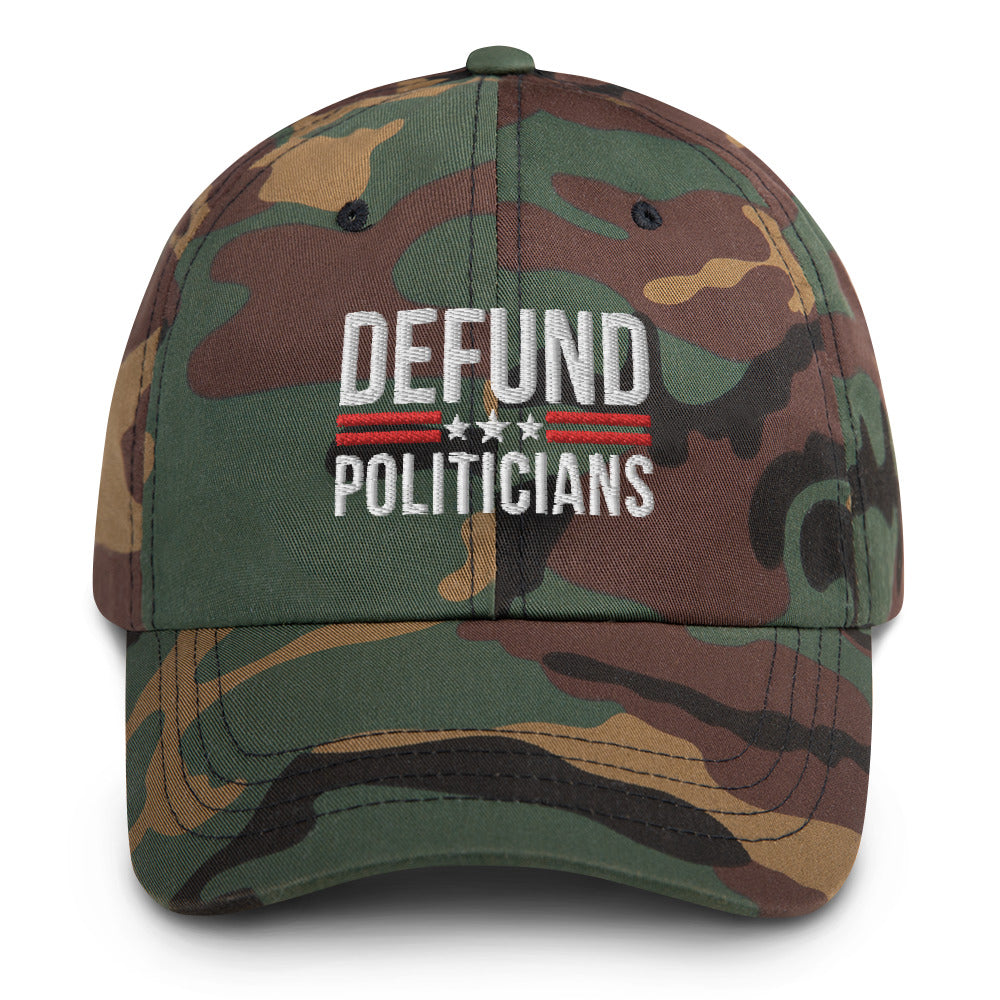 Defund Politicians Hat, Libertarian Anti-Government Hat, Defund the politicians Hat, Politics Hat, political hat, Conservative Hat - Madeinsea©