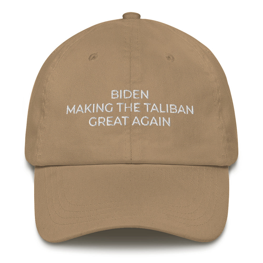 Biden making the Taliban Great Again, Embroidered Dad hat, Anti Biden Hat, Pro Trump Hat - Madeinsea©