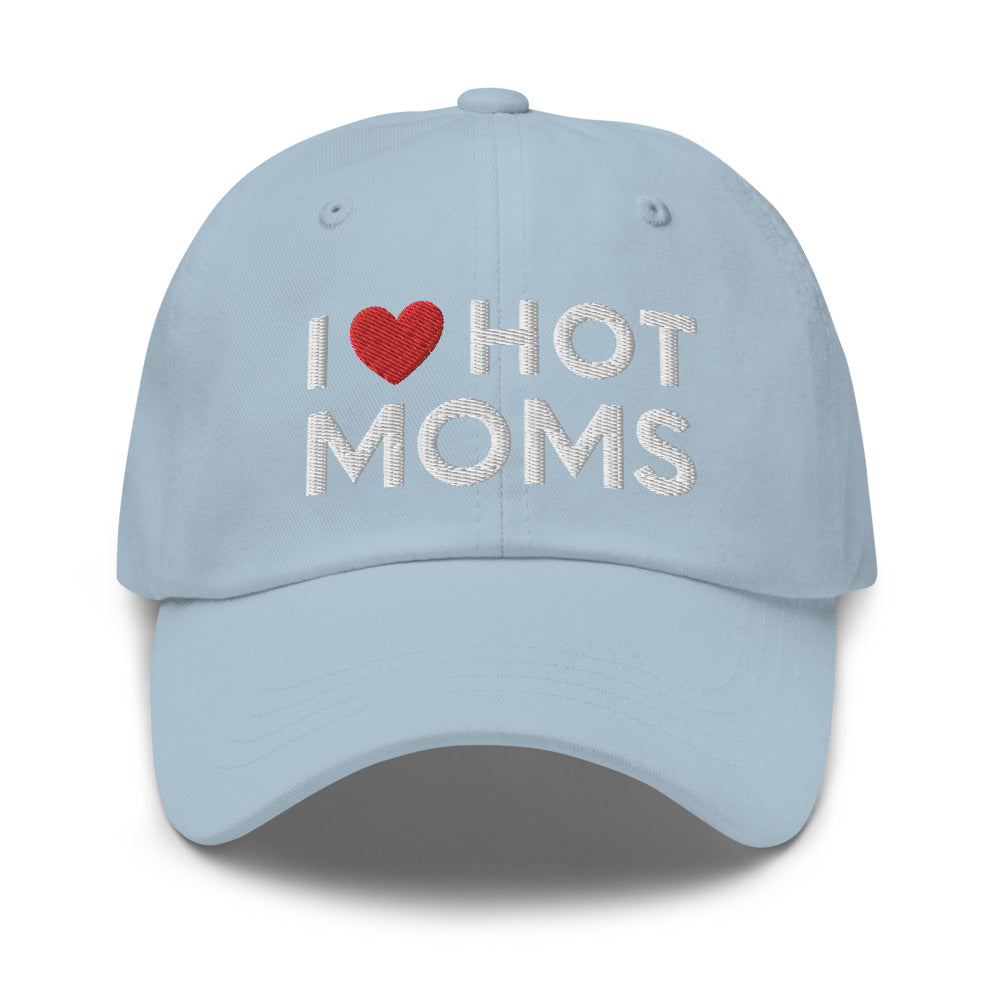 I love hot moms embroidered hat, Funny hot moms hat, hot moms baseball cap, Funny dad hat - Madeinsea©