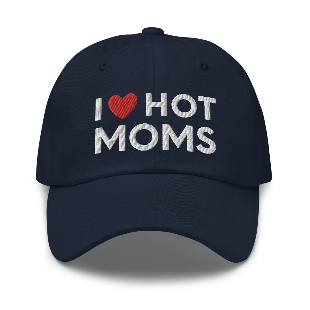 I love hot moms embroidered hat, Funny hot moms hat, hot moms baseball cap, Funny dad hat - Madeinsea©