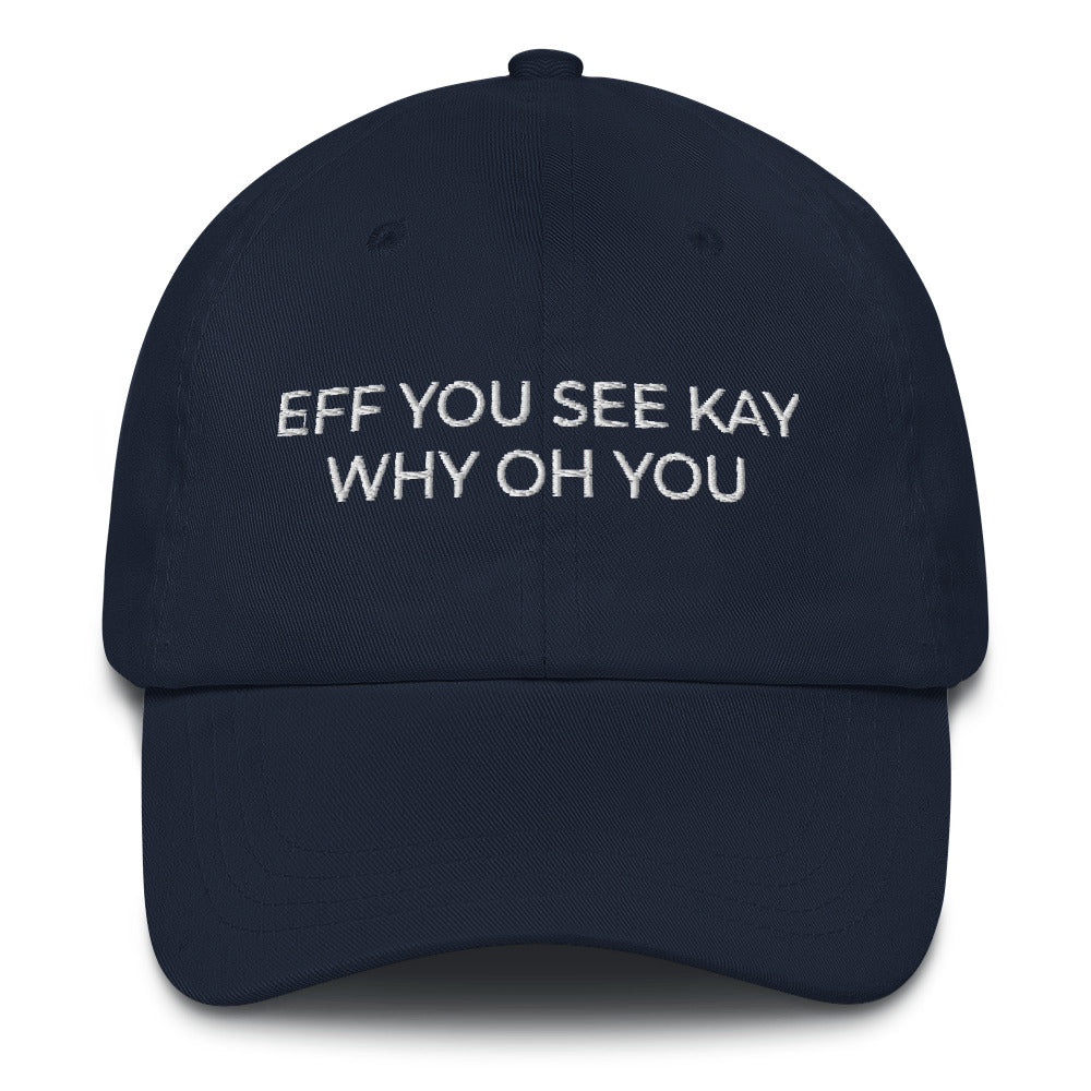 Eff You See Kay Why Oh You Hat, Elephants And Yoga Hat, Elephant Yoga Hat, Funny Yoga Hat, Funny Elephant Yogi, Elephant Quote Dad hat - Madeinsea©