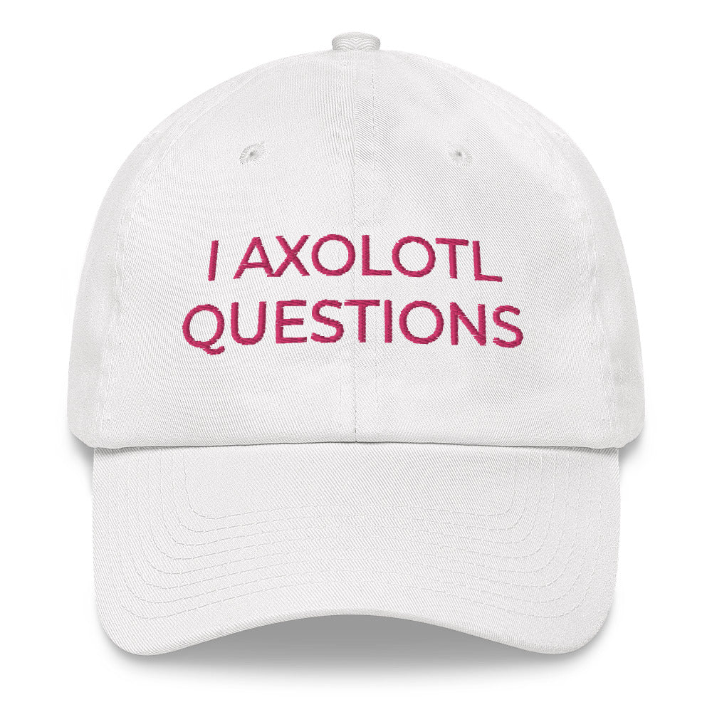 Axolotl Hat, I axolotl questions hat, axolotl cap, axolotl cute hat, mexican salamander hat, axolotl gift, axolotl, cute axolotl gifts - Madeinsea©