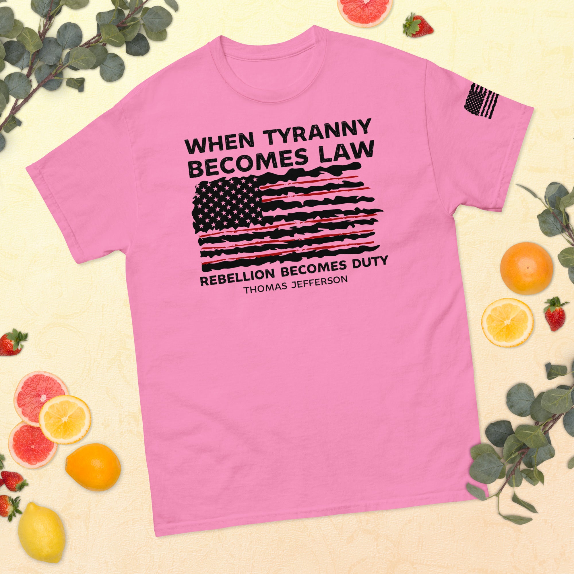 Wenn Tyrannei zum Gesetz wird, wird Rebellion zur Pflicht, 1776 Shirt, Thomas Jefferson Shirt, Politische Shirts, Tyrannei Shirt, Rebellion Shirt