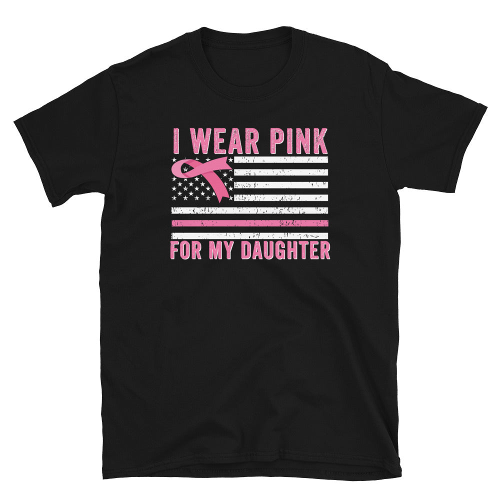 I Wear Pink For My Daughter Shirt, Breast Cancer Awareness T Shirt, Cancer awareness gift, Breast cancer support shirt - Madeinsea©