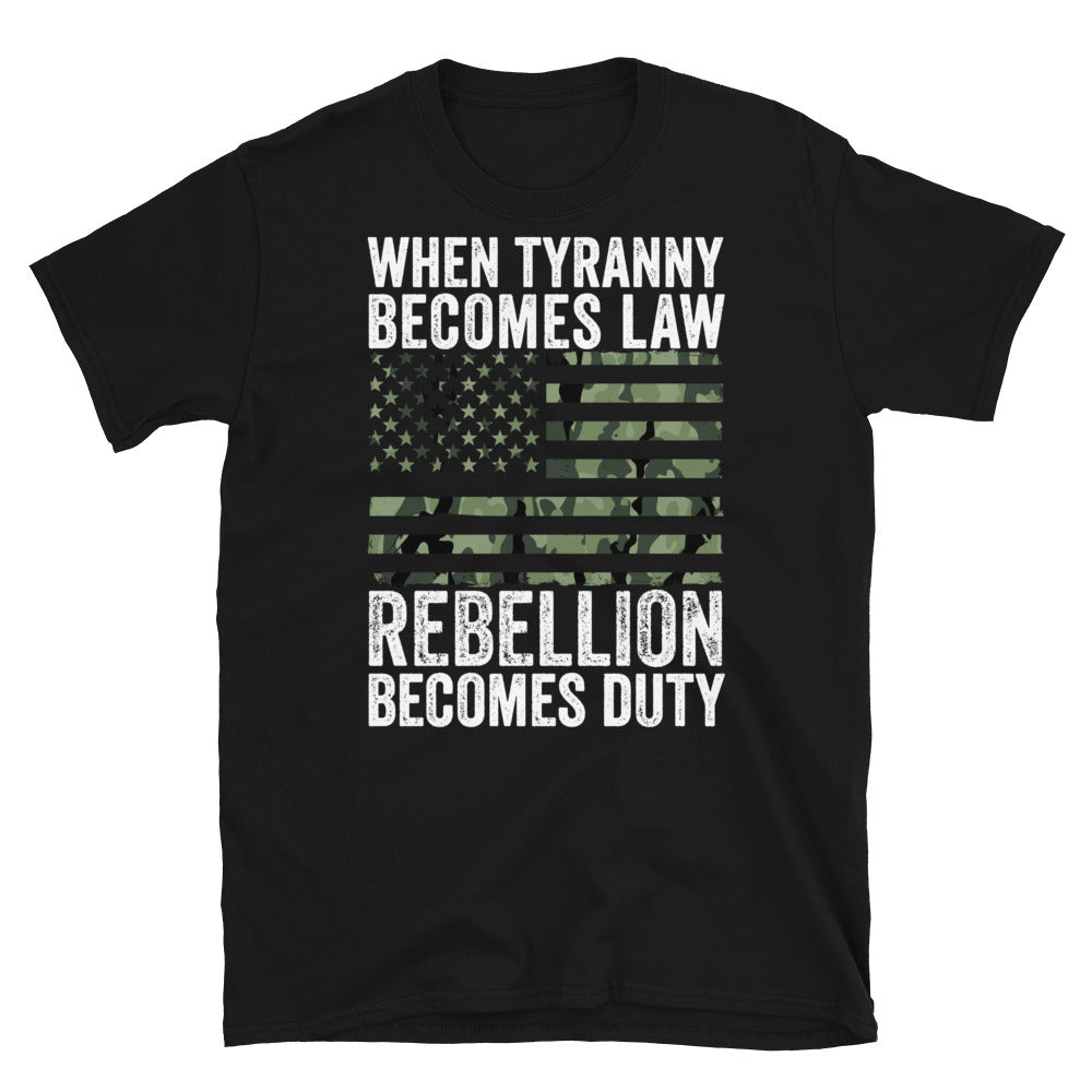 When Tyranny Becomes Law Rebellion Becomes Duty Shirt, US Flag, Gun Shirt, Thomas Jefferson Quote, American Patriot, Camo Shirt, Camo Flag