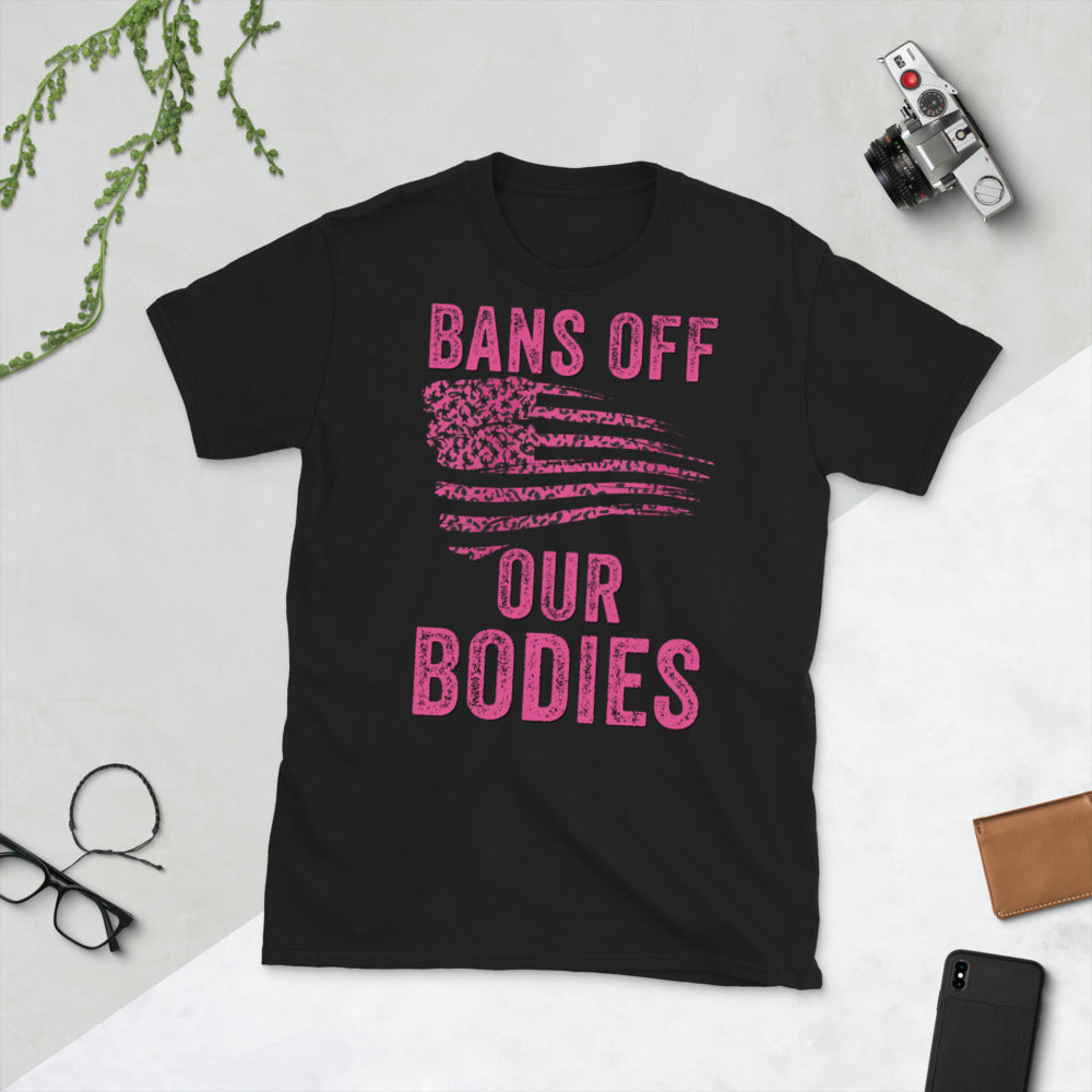 Prohibiciones de la camiseta de nuestros cuerpos, derechos al aborto, ley de aborto de Texas, derechos reproductivos, anti-prohibición de abortos, derechos de las mujeres