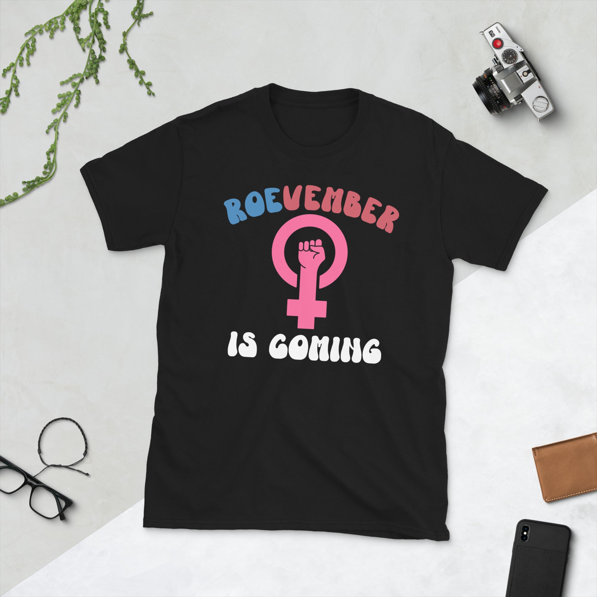 Roevember Is Coming, Roe v Wade Shirt, Pro Choice Tee, Abortion Rights, Feminist Gifts, Women Rights T Shirts, Reproductive Rights Shirts