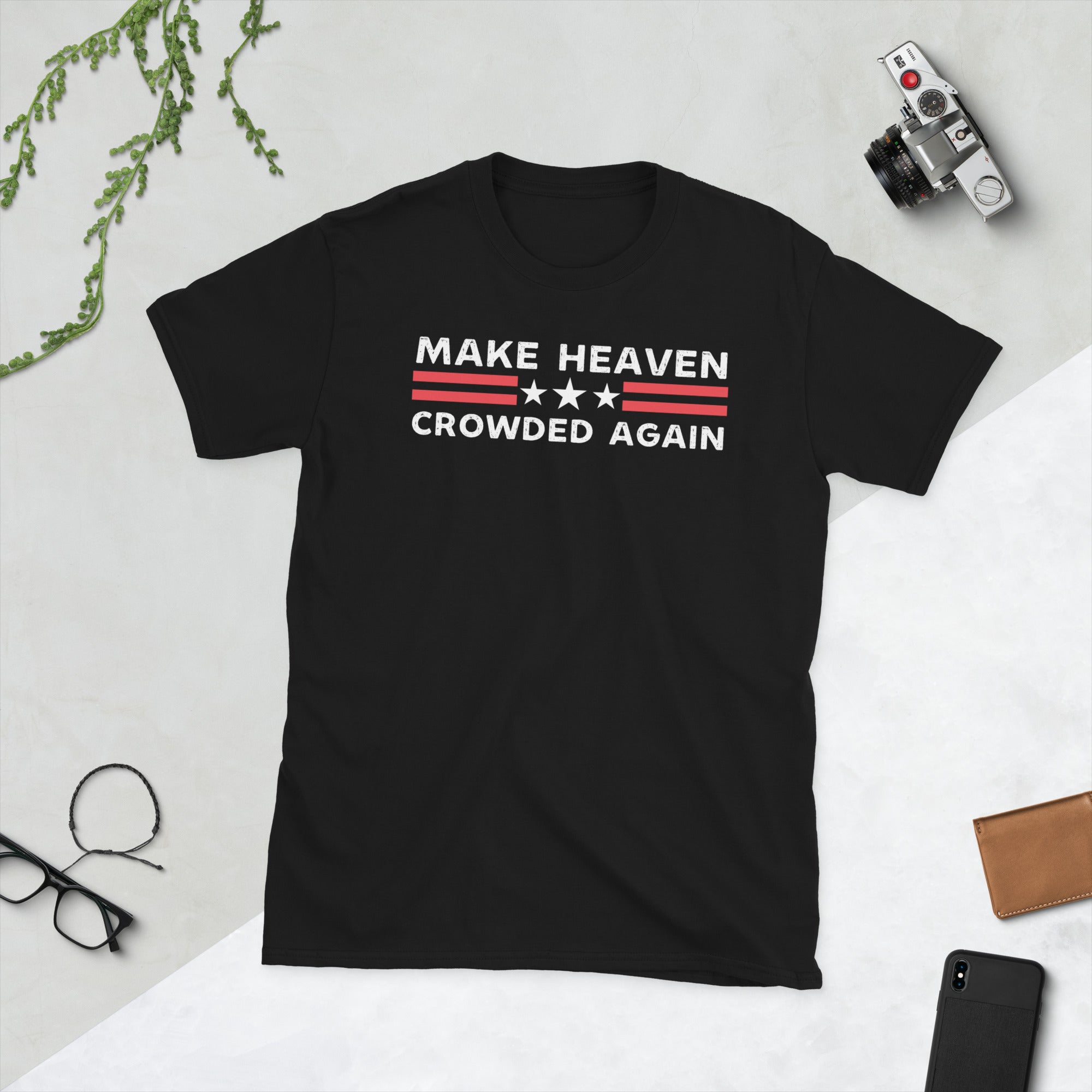 Make Heaven Crowded Again Shirt, Funny Pastor Gift, Republican Shirt, Bible Verse Shirt, Conservative Shirt, Faith TShirt, Religious Shirt - Madeinsea©