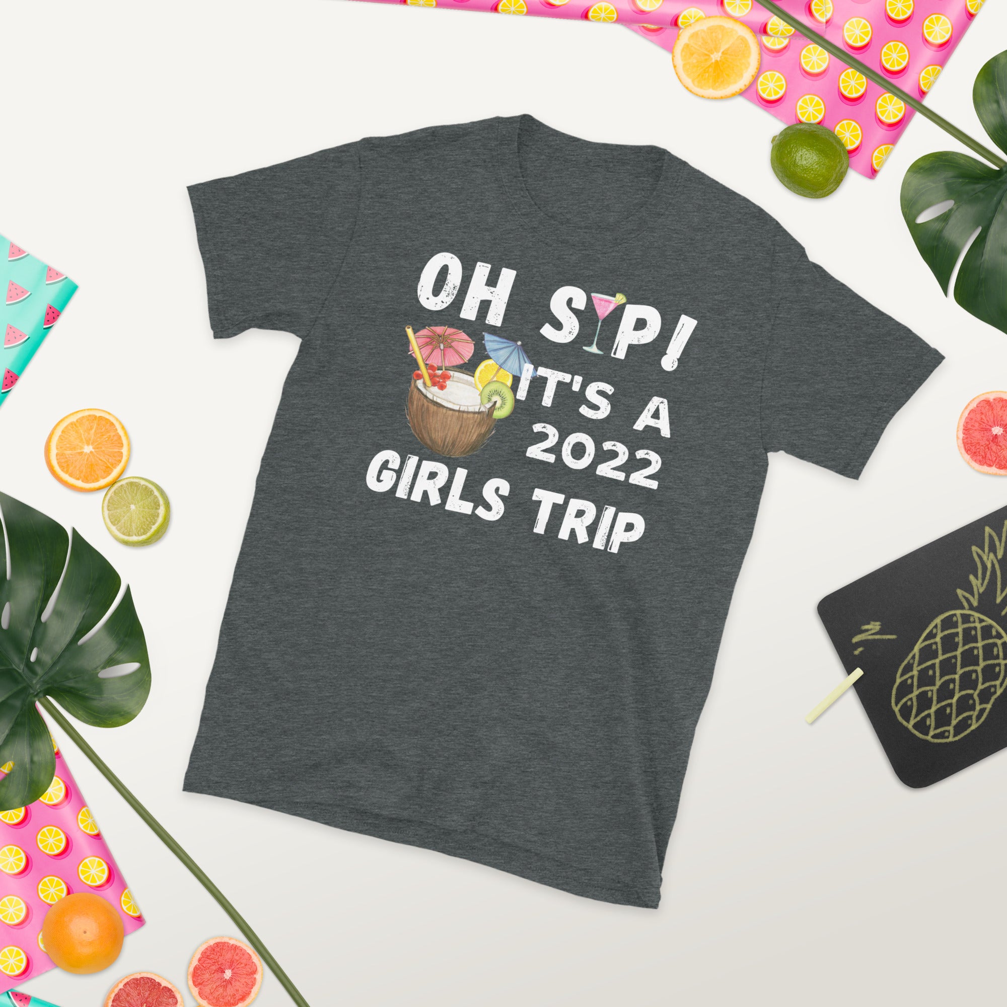 Oh Sip Es una camisa de viaje para niñas, camisas de viaje a juego para niñas 2022, camisa de crucero, camiseta grupal de vacaciones 2022, camiseta divertida de viaje de fin de semana para niñas 2022