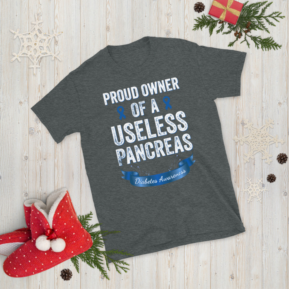 Proud owner of a useless pancreas, Diabetes Shirt, Diabetic Shirt, Useless Pancreas, Diabetes Awareness T-shirt, Pancreas T-Shirt, Funny Tee - Madeinsea©