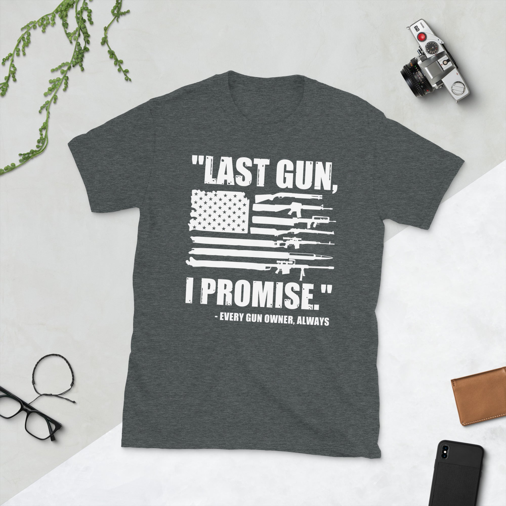 Last Gun I Promise Funny Gun Owner Lover 2nd Amendment T-Shirt, Funny Gun Shirt, 2A Dad Shirt, Patriotic Riffle Shirt, American Patriot Gift - Madeinsea©