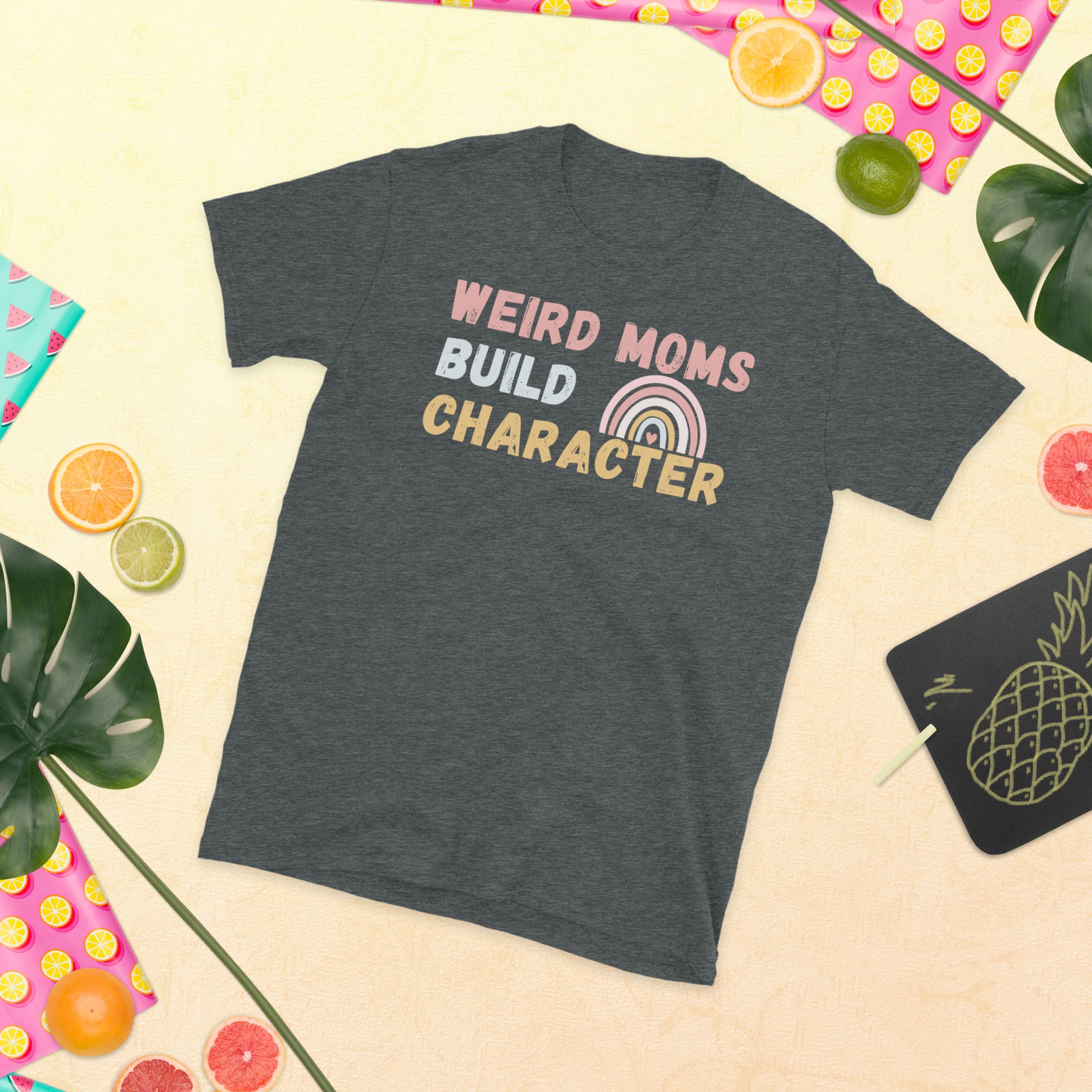 T-shirt Boho Rainbow Weird Moms Build Character, T-shirt de maman bizarre, cadeau drôle pour la fête des mères, T-shirt de maman maladroite, T-shirt de maman cool, T-shirt de maman drôle