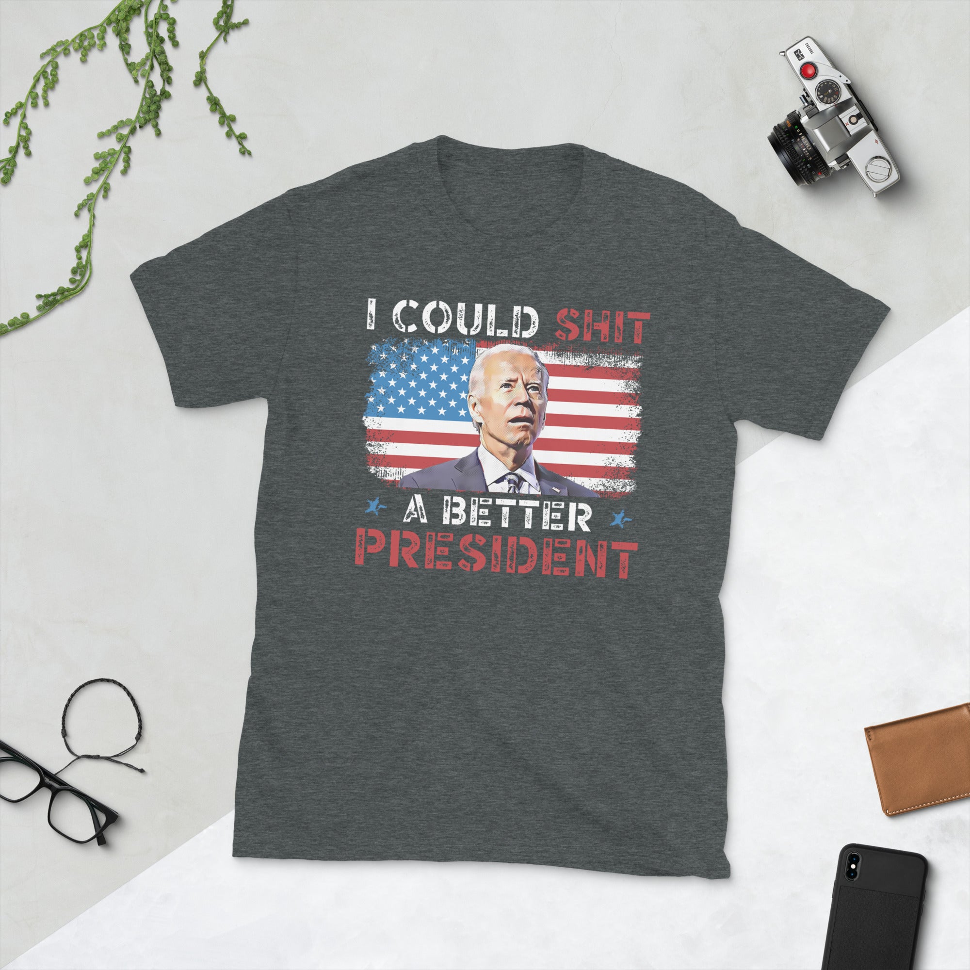 I Could Shit A Better President Shirt, FJB Shirt, Anti Biden Shirt, Funny Republican Shirt, American Patriot Gift, Joe Biden Tshirt, US Flag