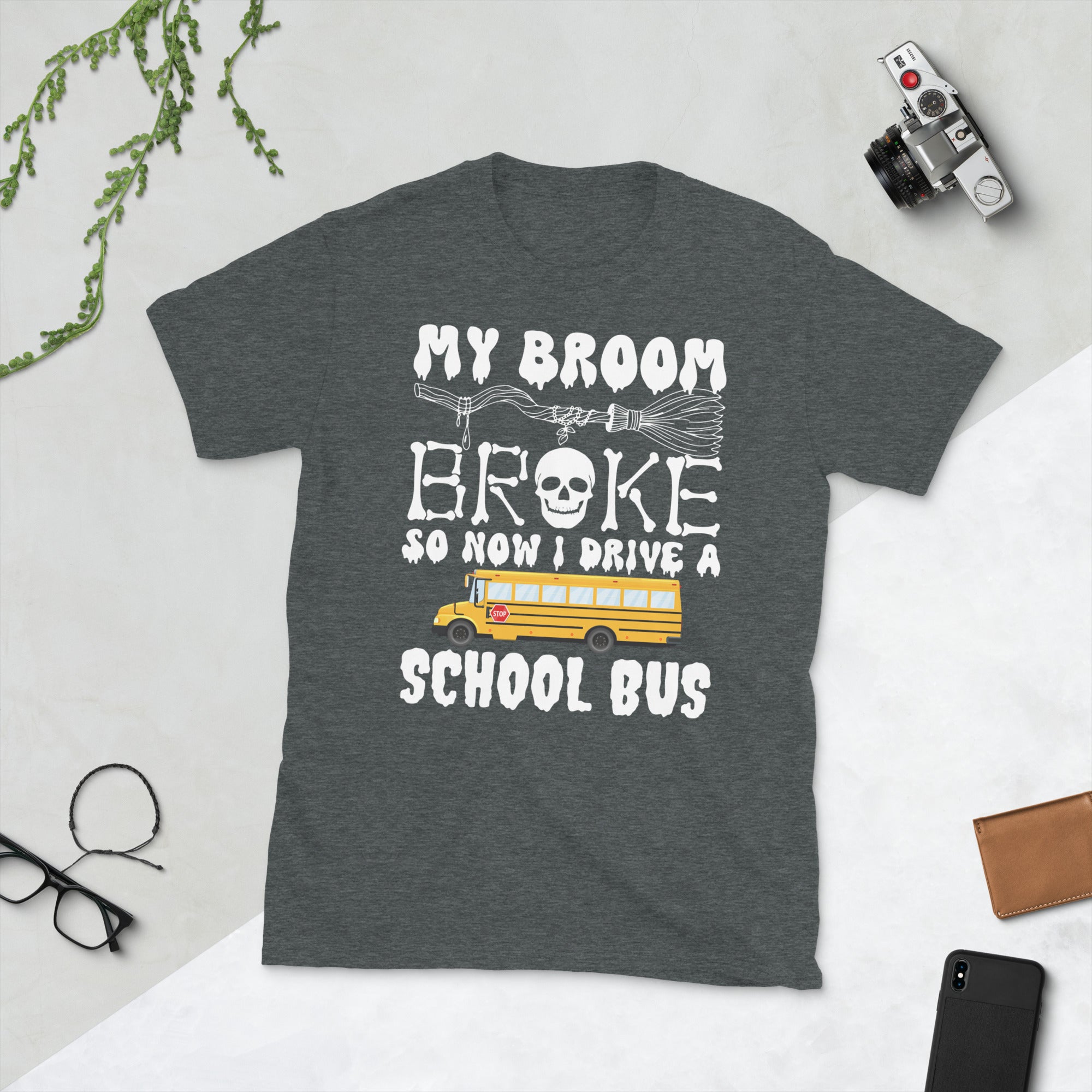 My Broom Broke So Now I Drive A School Bus, Funny Halloween Shirt, School Bus Driver Gift, Cool Halloween Groovy Tshirt, Bus Driver Costume - Madeinsea©