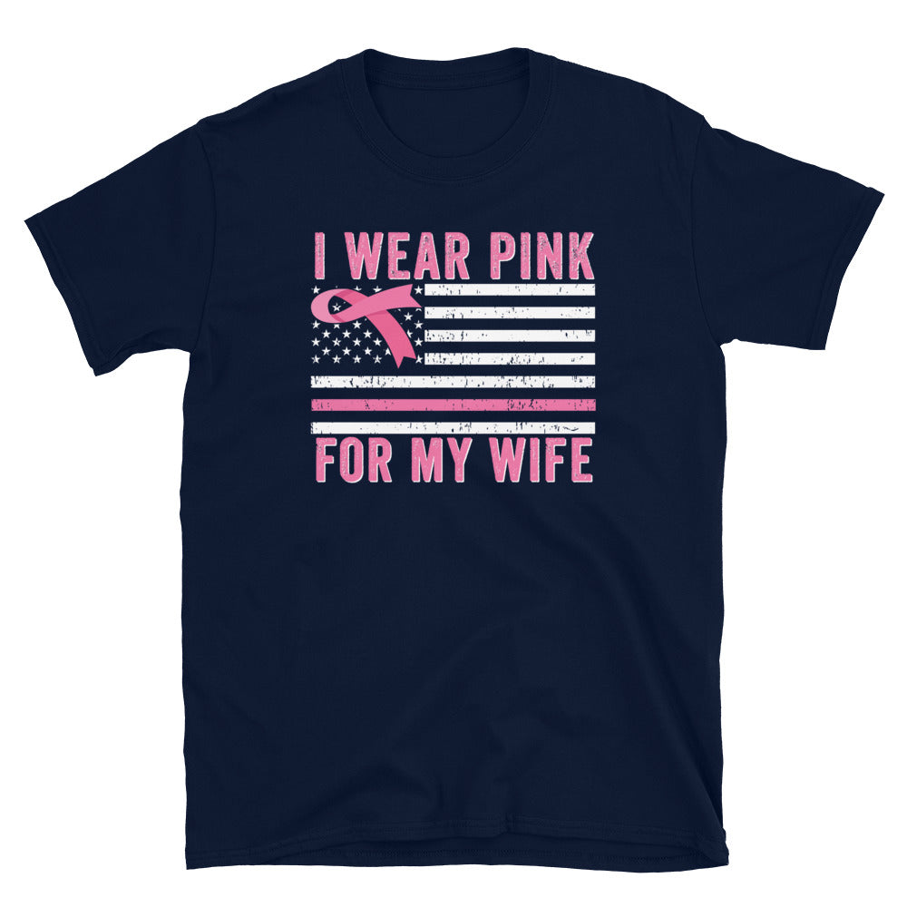 I Wear Pink For My Wife Shirt, Breast Cancer Awareness Gift, Breast Cancer Awareness shirt, Breast cancer tshirt, Support warrior - Madeinsea©