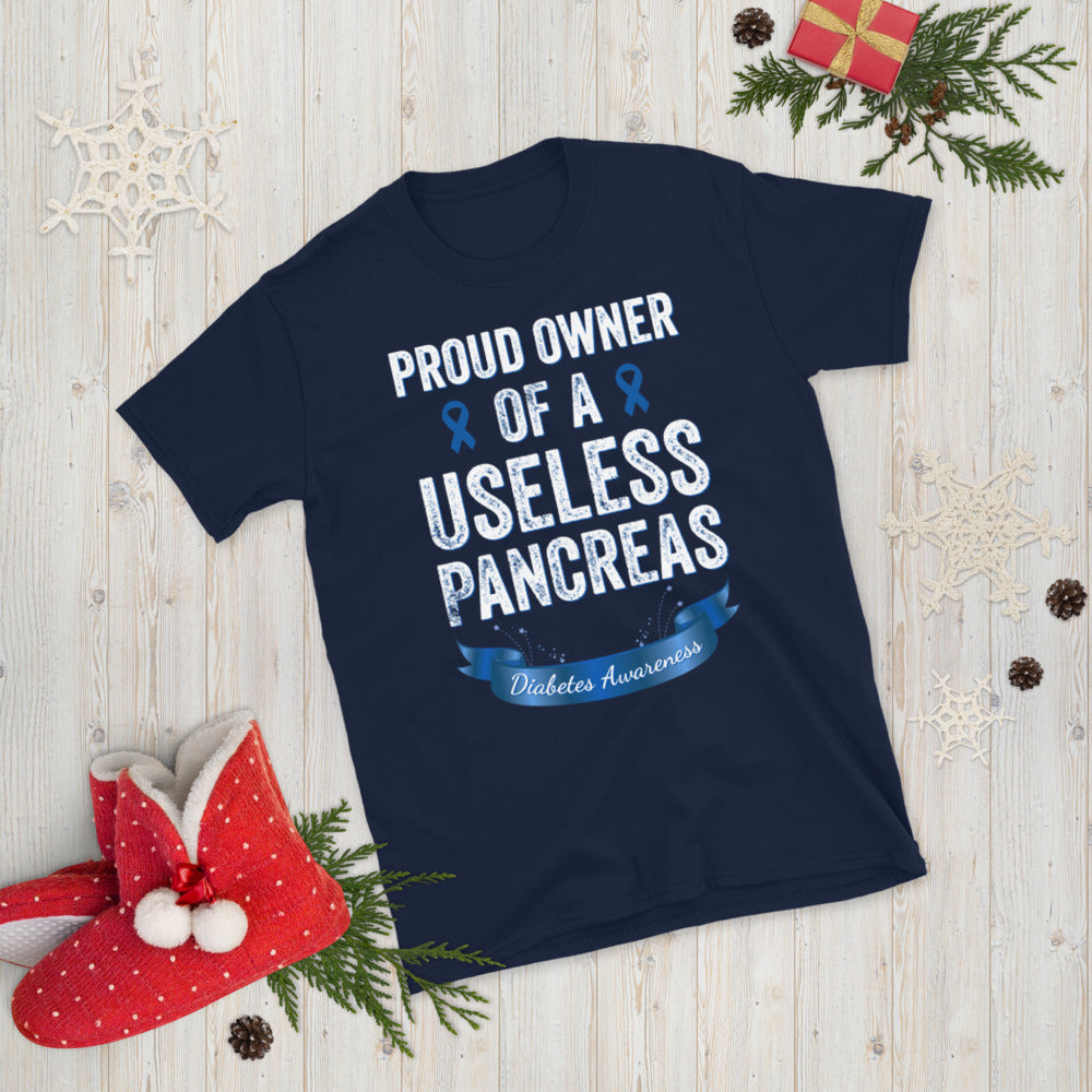 Proud owner of a useless pancreas, Diabetes Shirt, Diabetic Shirt, Useless Pancreas, Diabetes Awareness T-shirt, Pancreas T-Shirt, Funny Tee - Madeinsea©