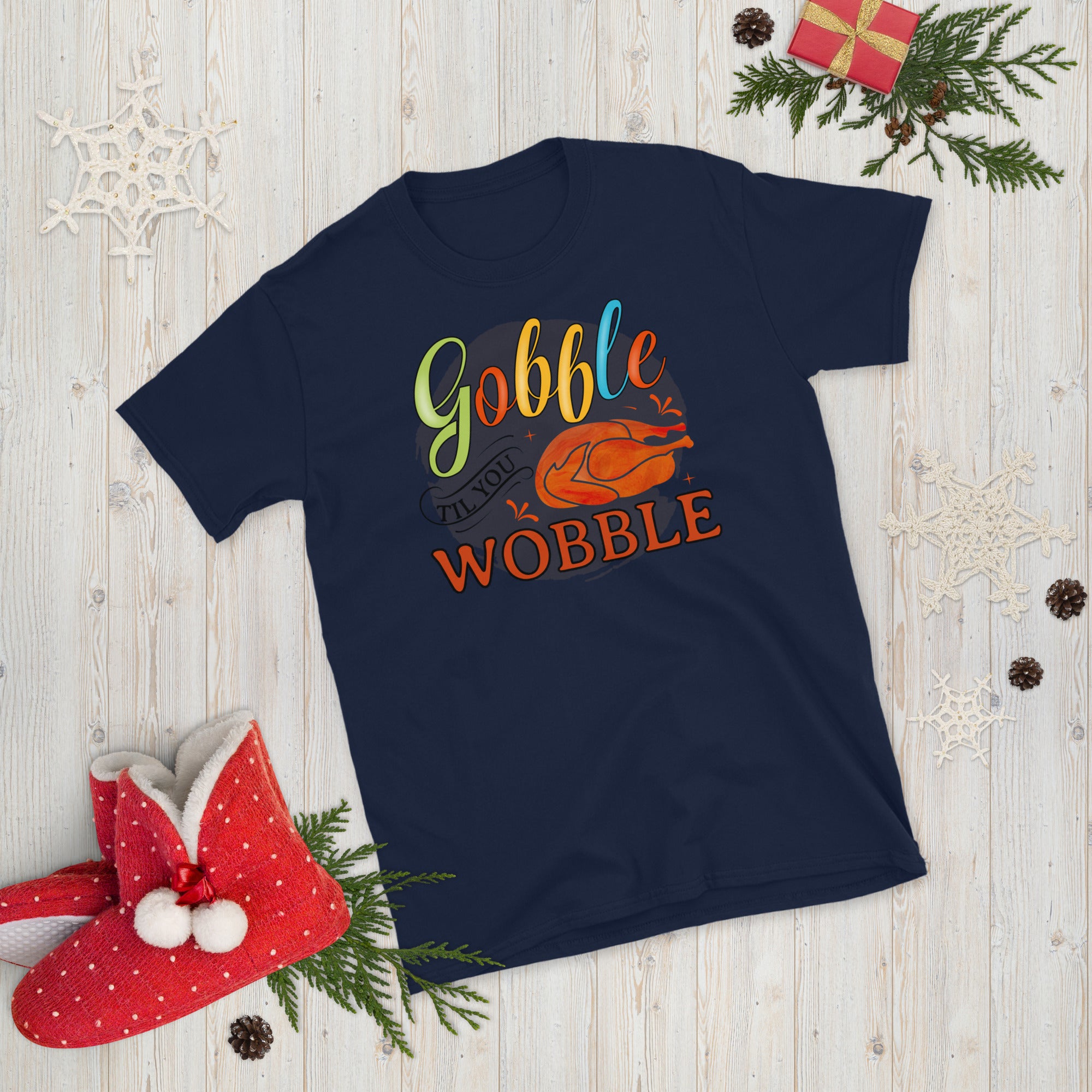 Gobble Til You Wobble T-shirt, Thanksgiving Shirt, Turkey Shirt, Gift For Thanksgiving, Funny Turkey Shirt, Thanksgiving Day Shirt - Madeinsea©