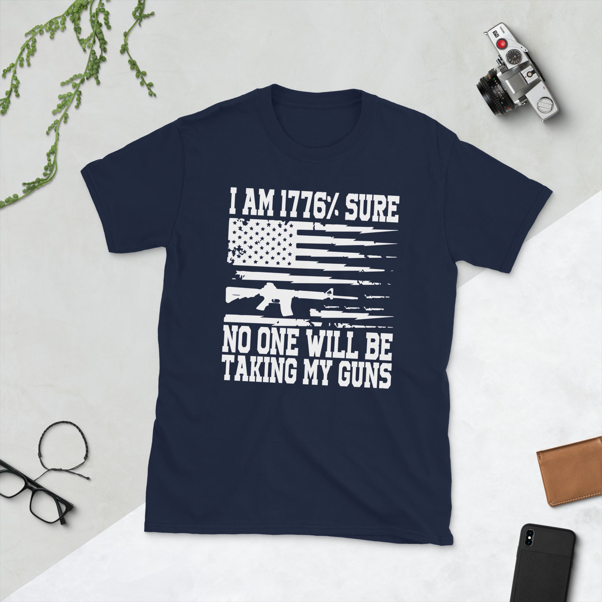 I am 1776% sure no one will be taking my guns, 1776 Tshirt, USA Flag Gun Shirt, 2nd Amendment Shirt, Patriotic USA Gun Rights, Pro Gun Shirt
