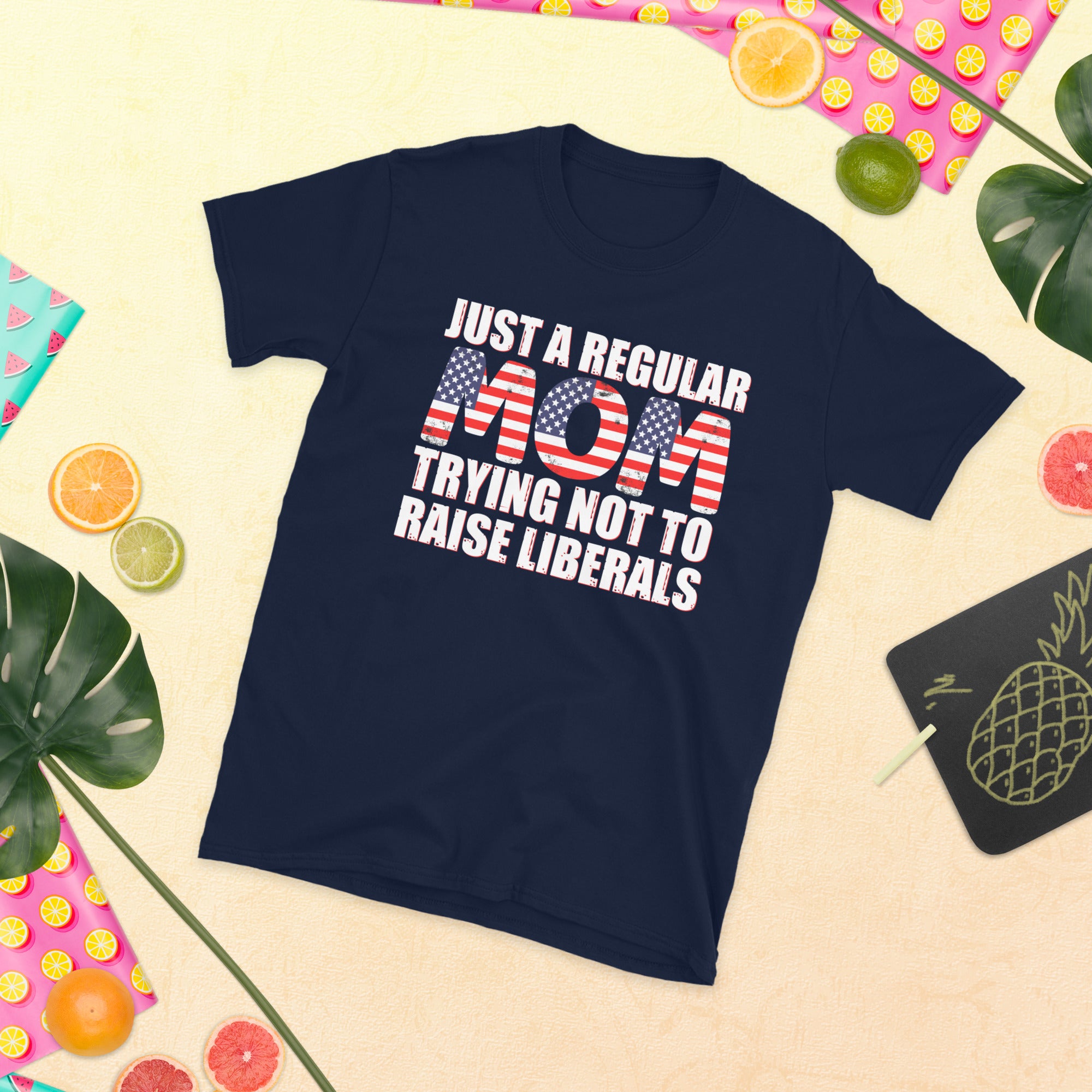 Just A Regular Mom Trying Not To Raise Liberals, Republican Mom, Regular Mom Shirt, Patriotic Mom Gift, USA American Mom Shirt, Conservative - Madeinsea©