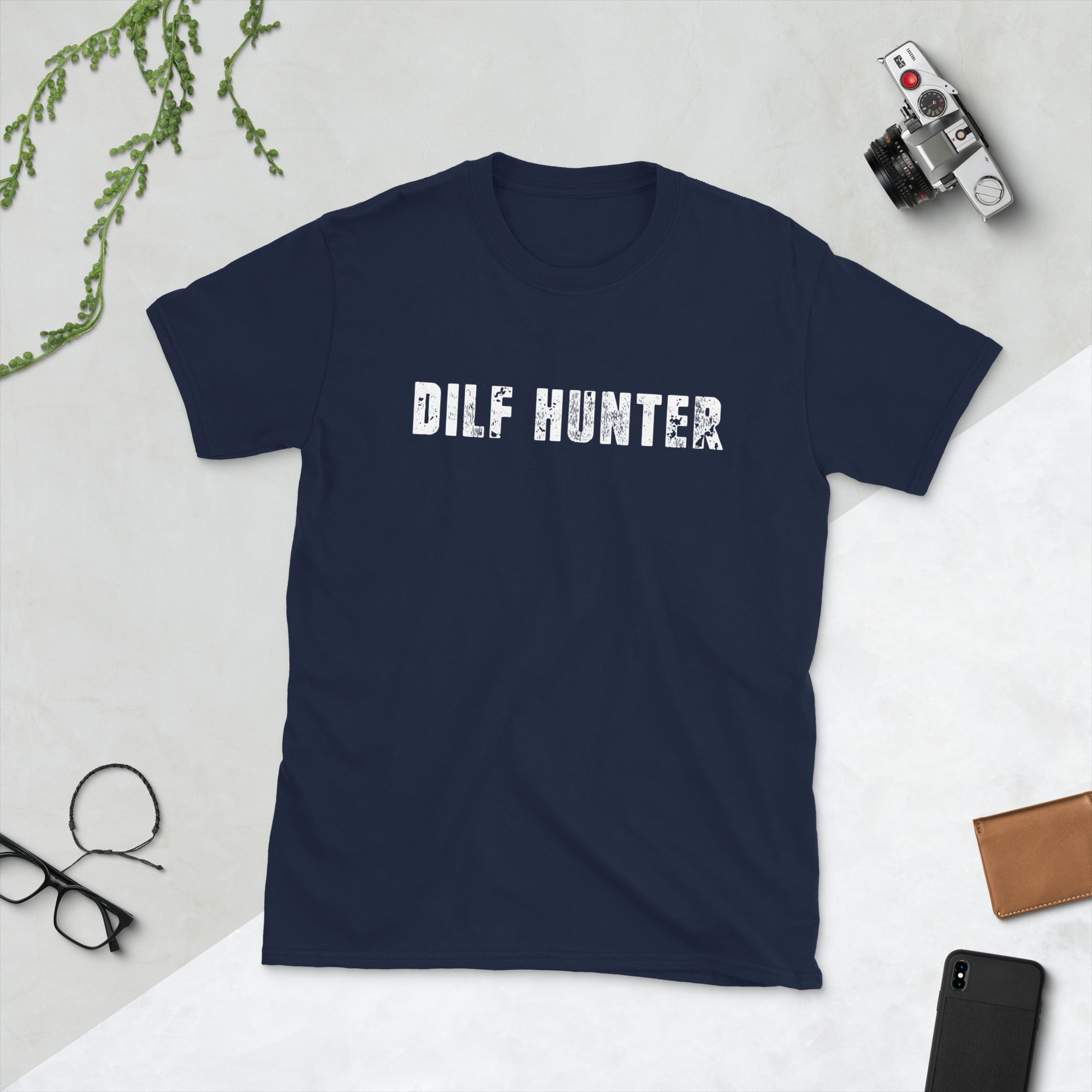 Dilf Gift, DILF Hunter, I Love DILFS, Dilf Shirt, Funny Gifts, Funny Dad Shirt, DILF Hunter T Shirt, Offensive Shirts, New Dad Shirt - Madeinsea©