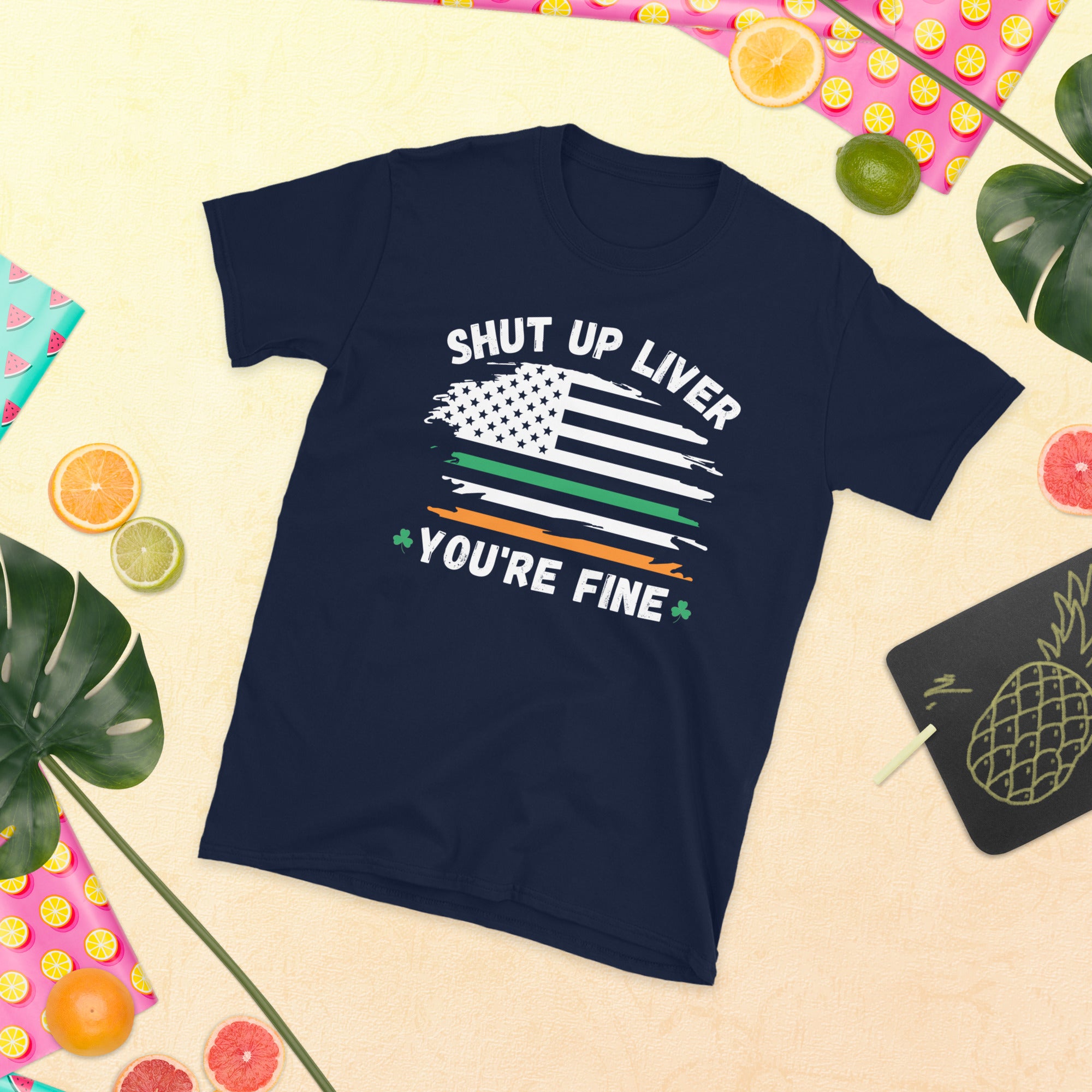 Shut Up Liver You're Fine Shirt, Lustiges St. Patricks Day Trinkshirt, Day Drinking T-Shirt, Lucky Irish Shirt, Amerikanische Irische Flagge