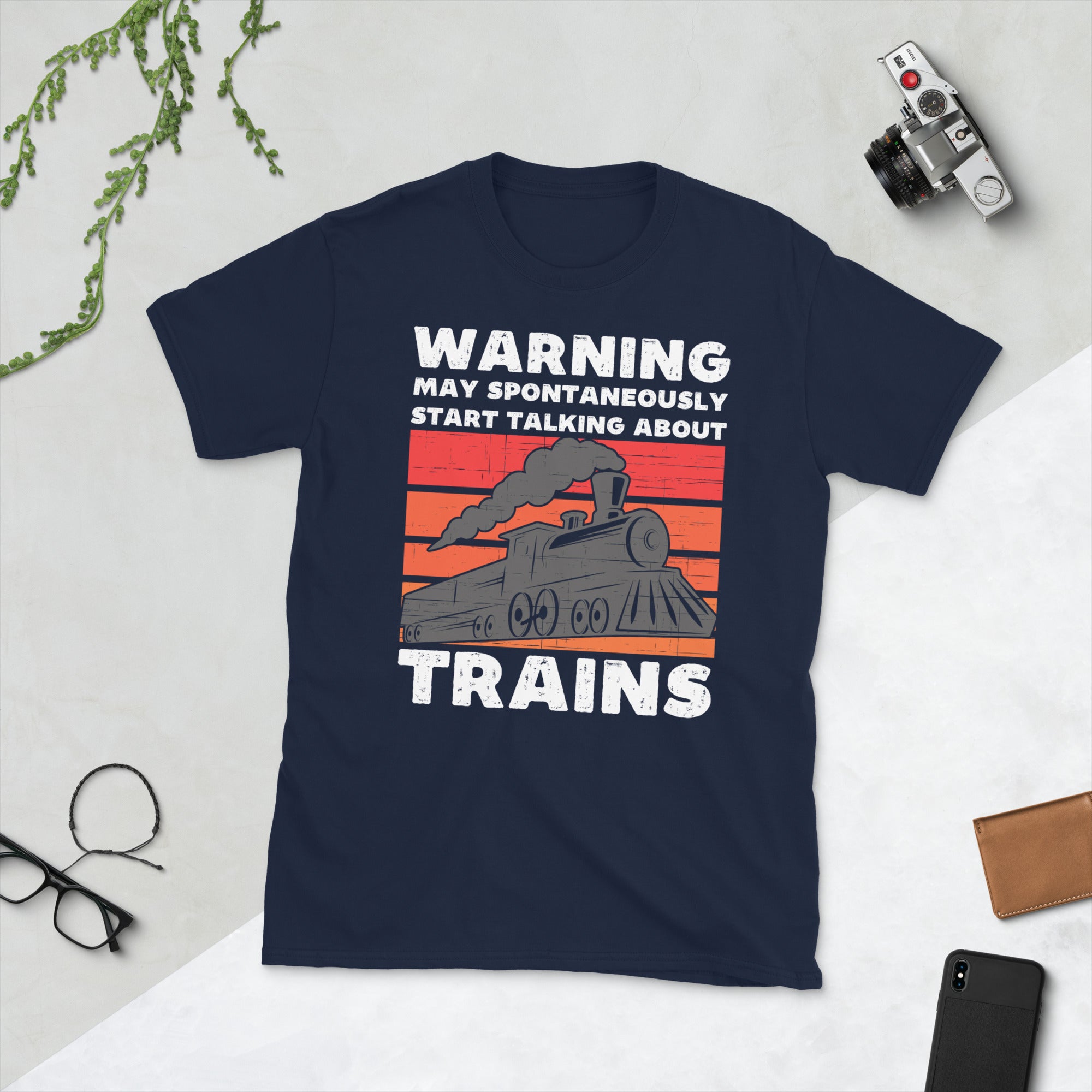 May Spontaneously Start Talking About Trains T-Shirt, Train Engineer Shirt, Train Model Locomotive Gifts, Railroad Tshirt, Vintage Train Tee