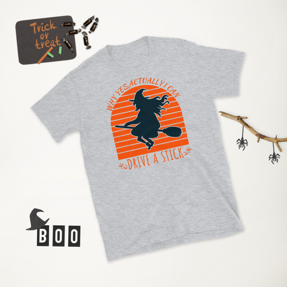 Why Yes Actually I Can Drive a Stick, Witch Costume, Drive a stick shirt, Witch Halloween shirt, Halloween Shirt For Women, Halloween Party - Madeinsea©