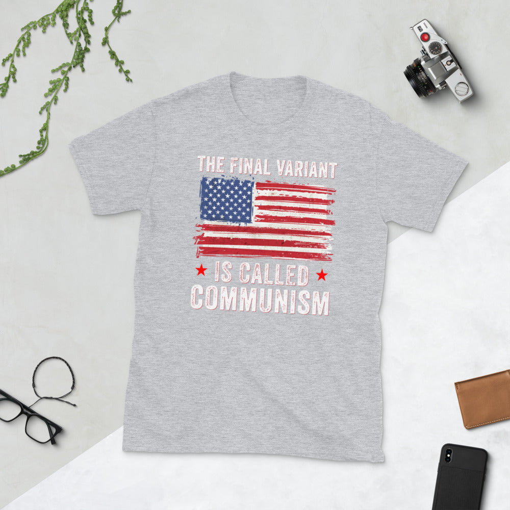 The final Covid Variant Is Called Communism- Anti Communist Shirt, Political tee, Pro Democracy shirt, Communism Shirt, Anti Socialism Shirt - Madeinsea©