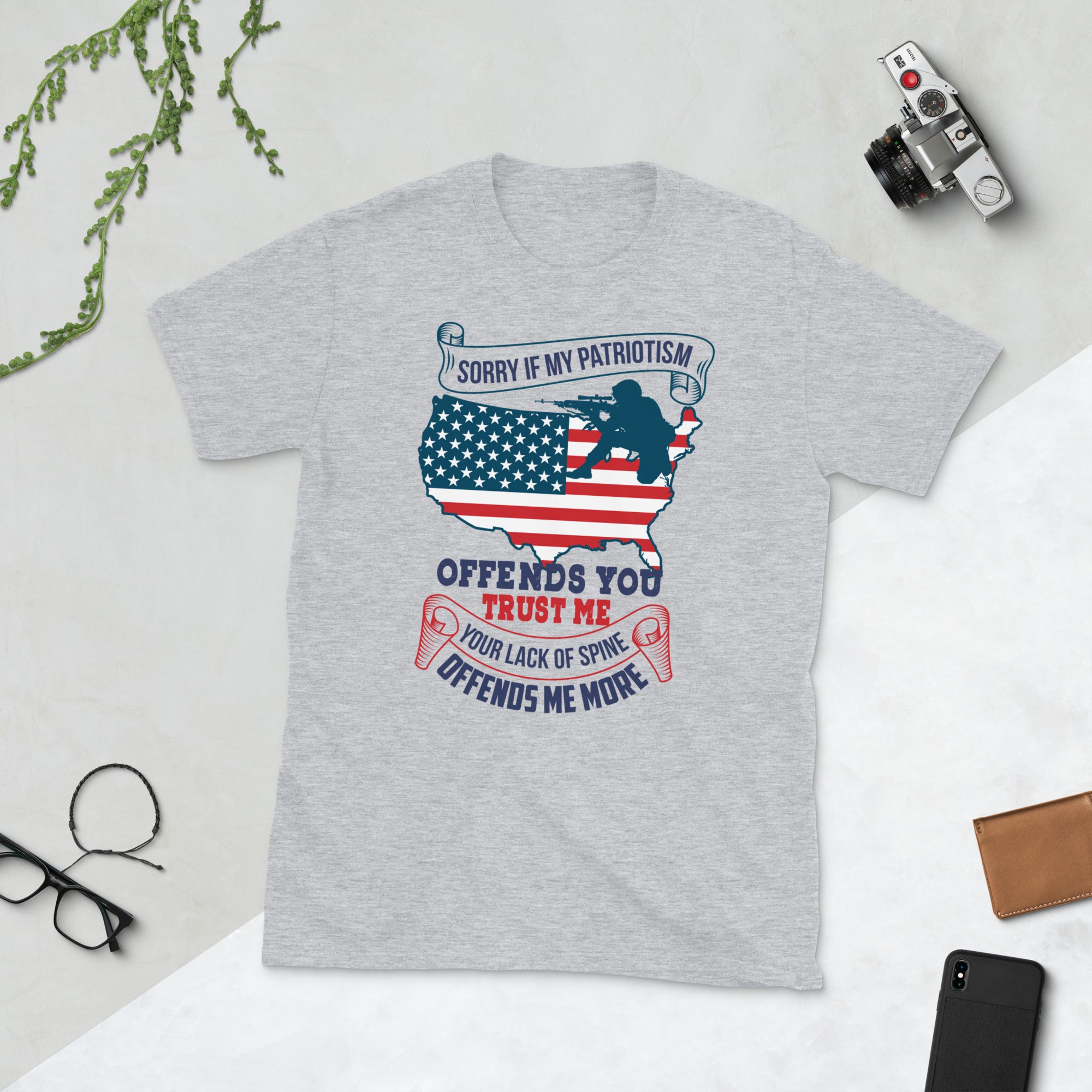 Sorry If My Patriotism Offends You, Sarcastic Patriotic Shirt, 2nd Amendment Shirt, USA American Flag, Patriotic Gifts, Pro Guns T Shirt - Madeinsea©