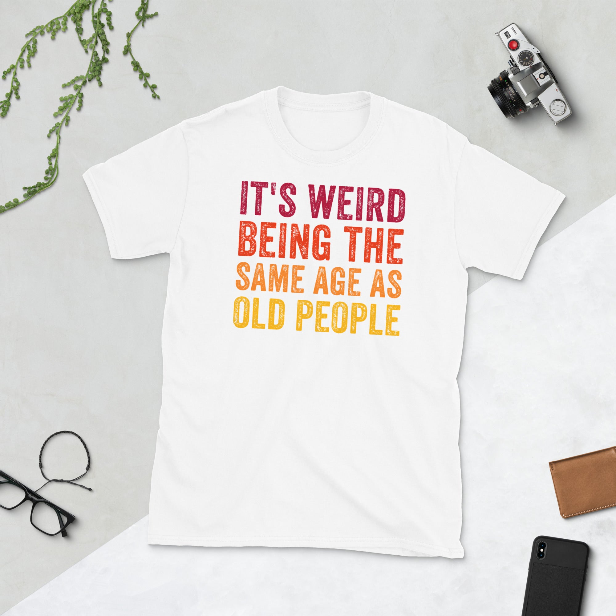 It&#39;s Weird Being The Same Age As Old People Shirt, Funny Retirement T-Shirt, Grandpa Retirement T Shirt, Funny Retirement Gift - Madeinsea©