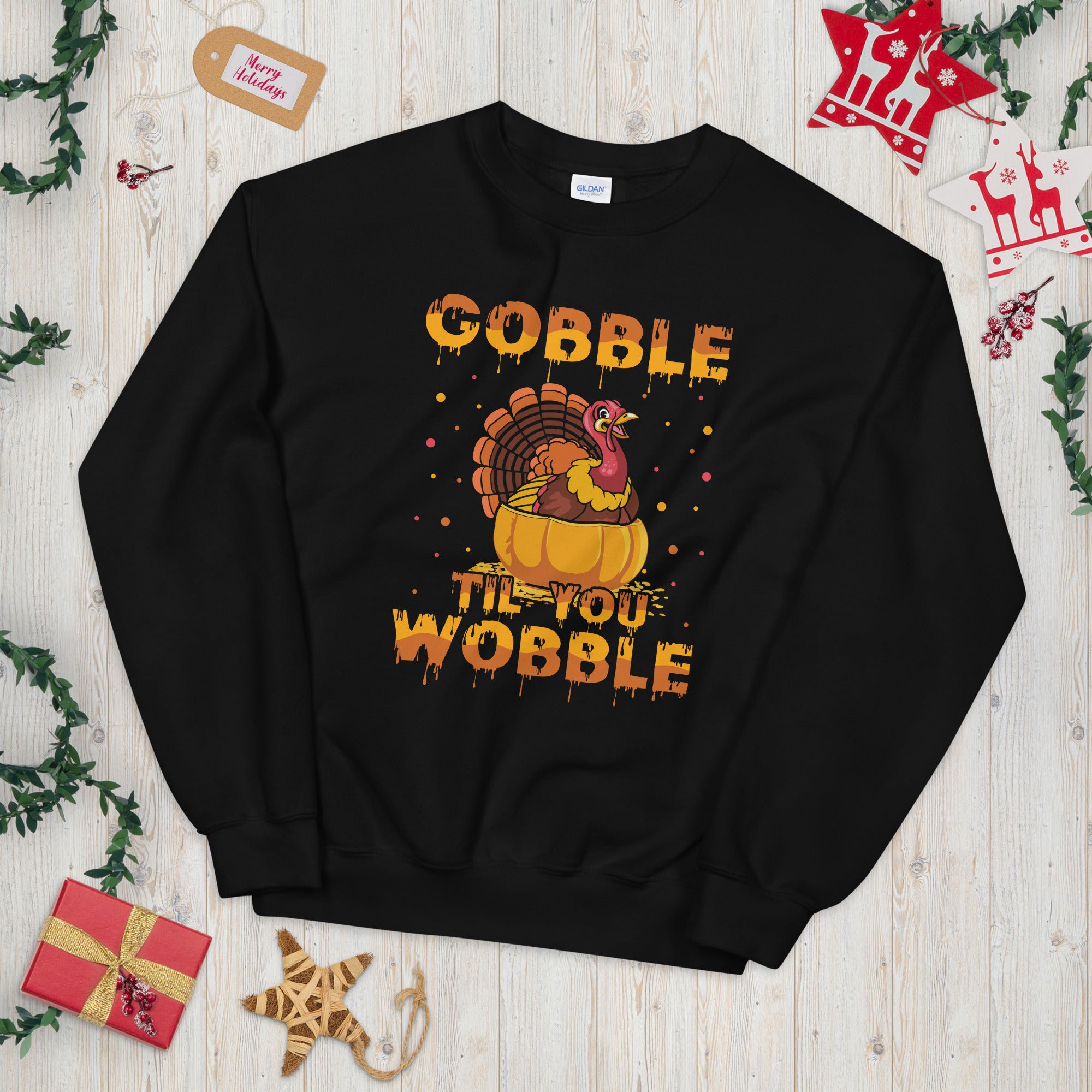 Gobble Til You Wobble Sweatshirt, Funny Turkey Sweatshirt, Thanksgiving Sweater, Funny Thanksgiving Dinner Sweatshirt, Thanksgiving Outfit - Madeinsea©