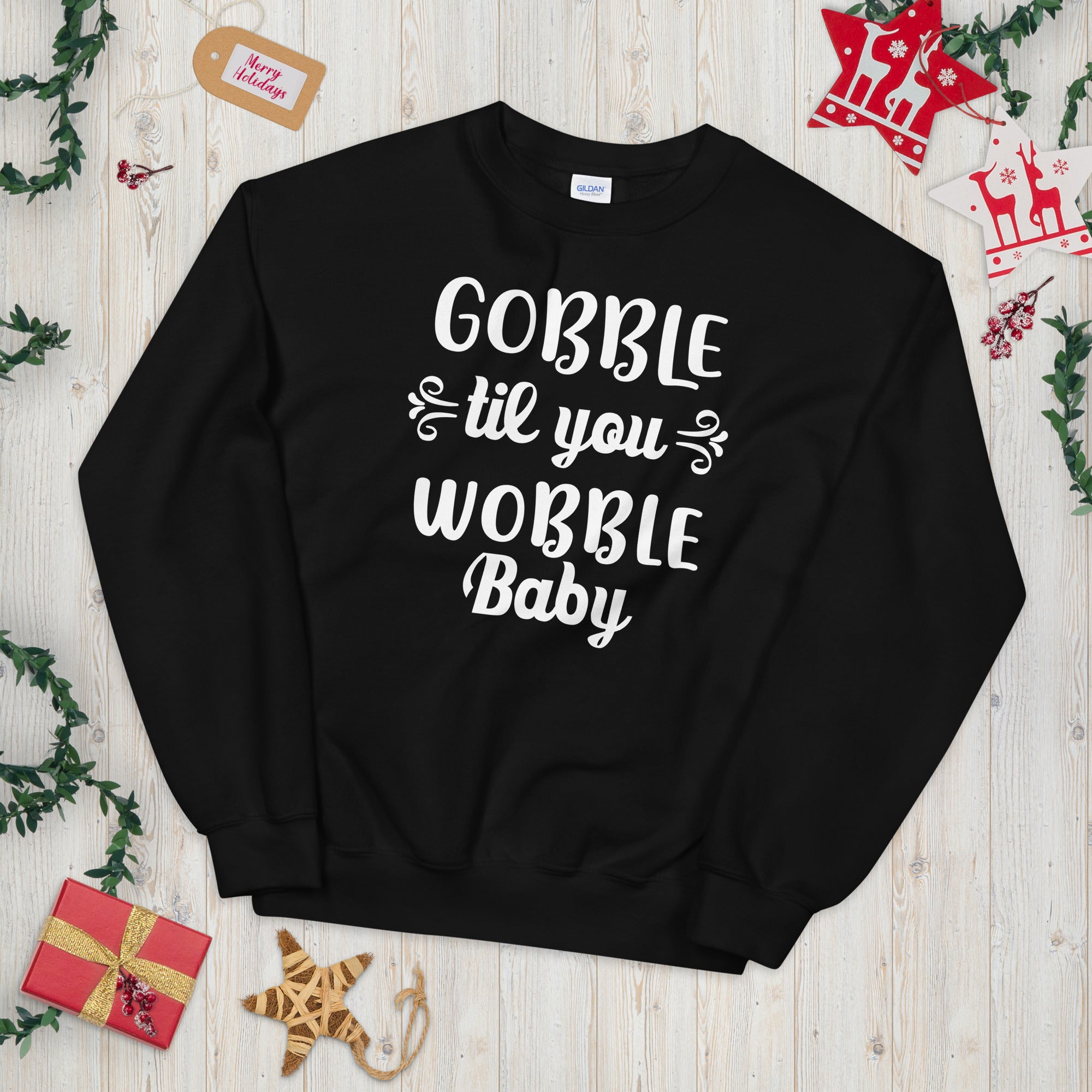 Gobble Til You Wobble Sweatshirt, Turkey Sweatshirt, Thanksgiving Sweater, Funny Thanksgiving Dinner Sweatshirt, Thanksgiving Outfit - Madeinsea©