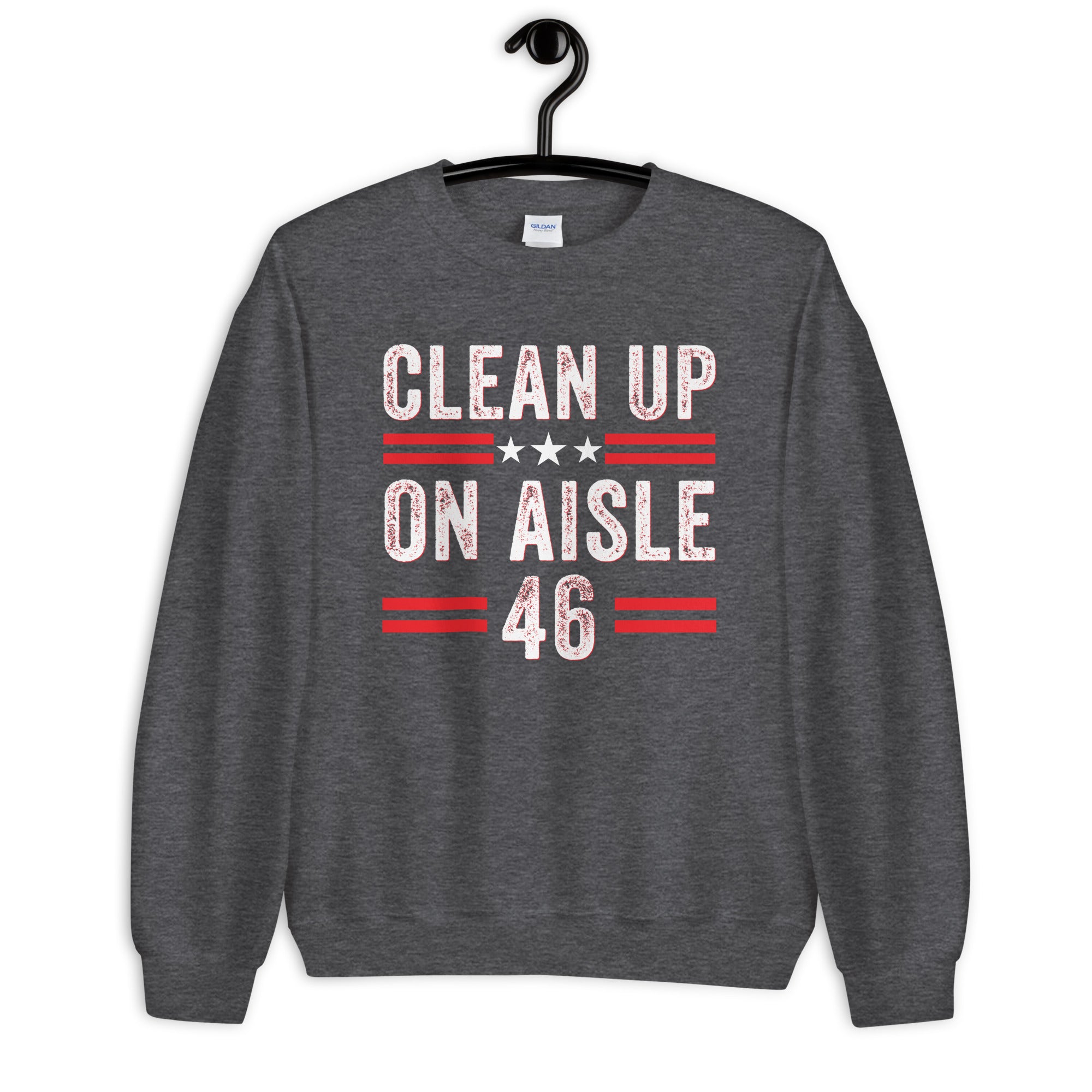 Clean Up On Aisle 46 Sweater, Funny Political Sweatshirt, FJB Sweater, Republican Anti Democrat Biden Shirt, Republican Gift, Conservative