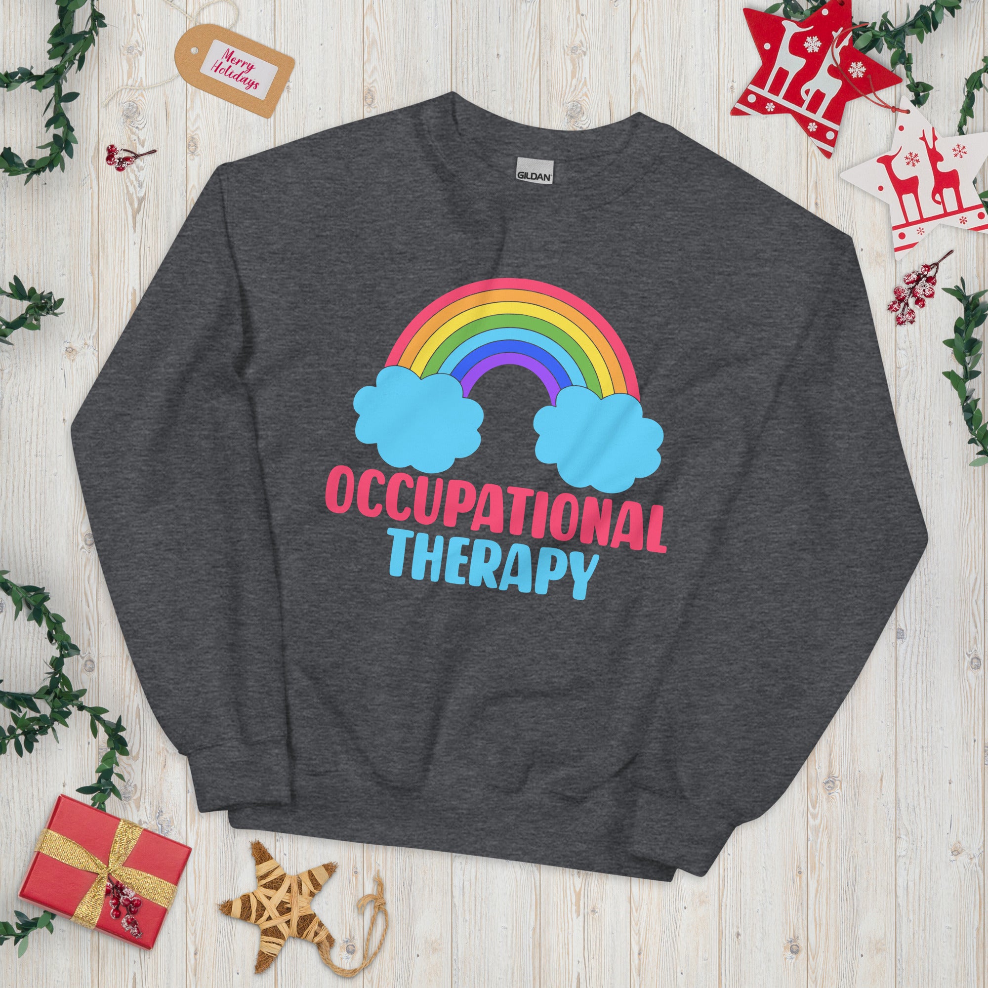 Occupational Therapy Sweatshirt, Occupational Therapy, OT Shirt, OTA Shirt, Occupational Therapy Gifts, Occupational Therapy Assistant - Madeinsea©