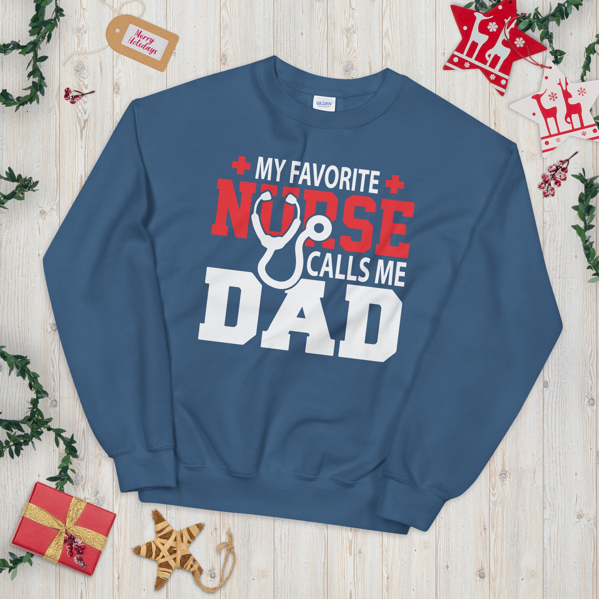 My Favorite Nurse Calls Me Dad, Birthday Fathers Day Gift for Proud Dad of a Nurse, Nurse Dad Sweater, Father Daughter Gifts, Nurse Dad Gift - Madeinsea©