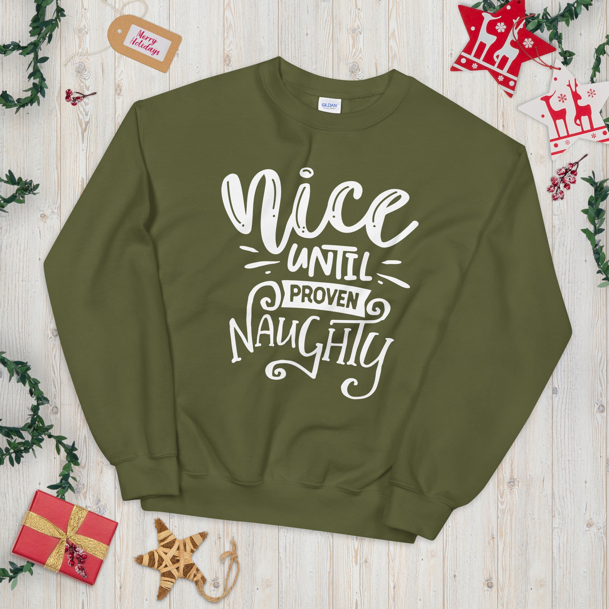 Nice Until Proven Naughty Sweatshirt, Funny Christmas Sweatshirt, Naughty Christmas Sweater, Naughty Or Nice Sweatshirt, Christmas Party - Madeinsea©