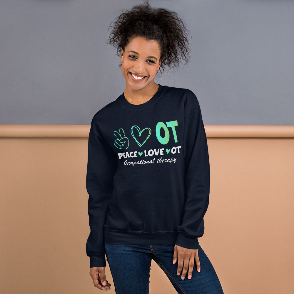 OT Sweatshirt, Occupational Therapy Sweater, Occupational Therapy, OTA Shirt, Occupational Therapy Gifts, Occupational Therapy Assistant