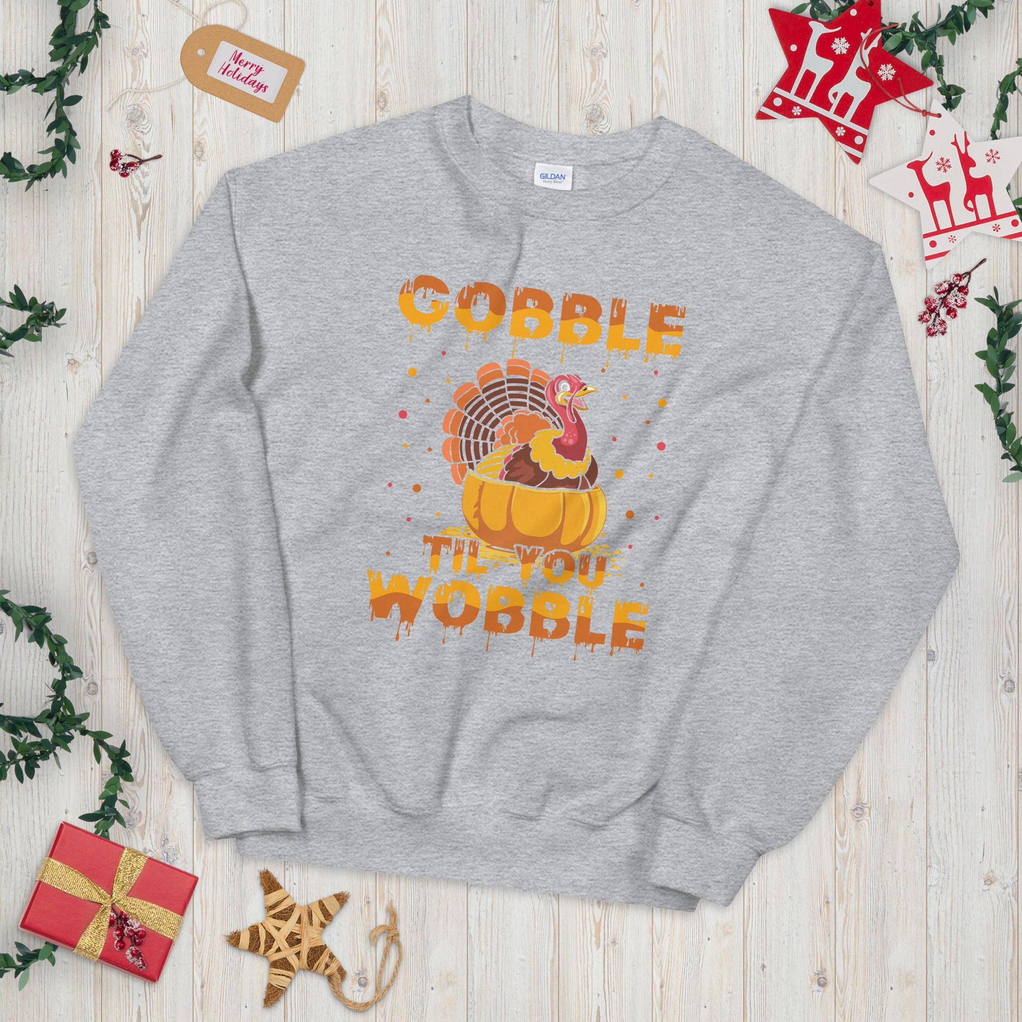 Gobble Til You Wobble Sweatshirt, Funny Turkey Sweatshirt, Thanksgiving Sweater, Funny Thanksgiving Dinner Sweatshirt, Thanksgiving Outfit - Madeinsea©