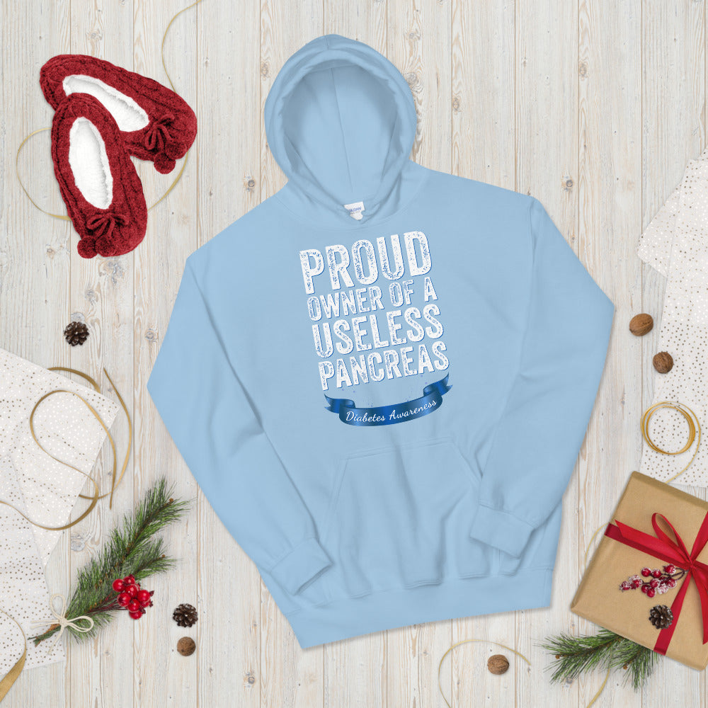 Proud owner of a useless pancreas, Diabetes Hoodie, Diabetic Hoodie, Useless Pancreas, Diabetes Awareness Hoodie, Pancreas Hoodie, T1D Gift - Madeinsea©