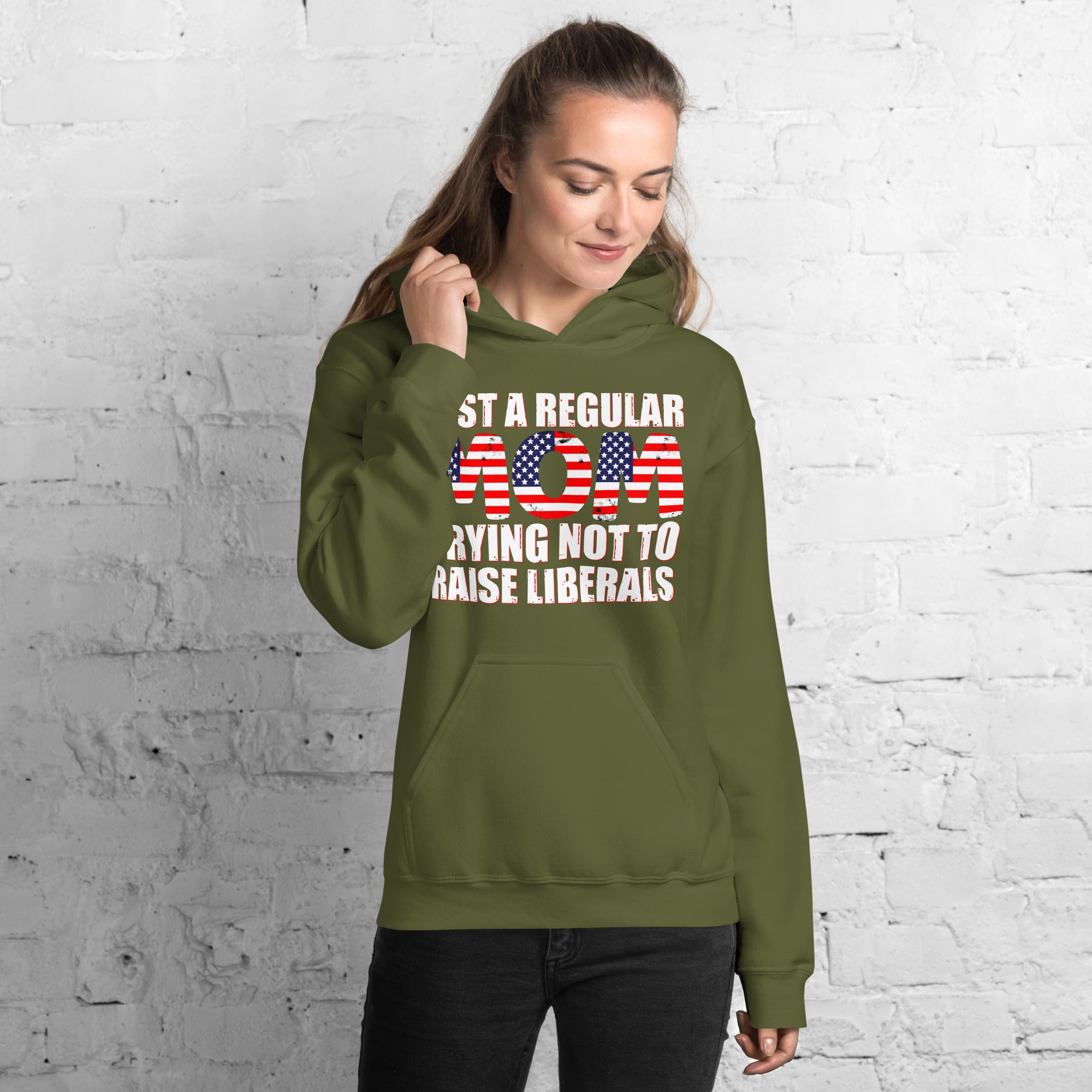 Patriotic Mom Hoodie, Just A Regular Mom Trying Not To Raise Liberals, Republican Mom Hoodie, American Patriot, Regular Mom, Mother Gifts - Madeinsea©