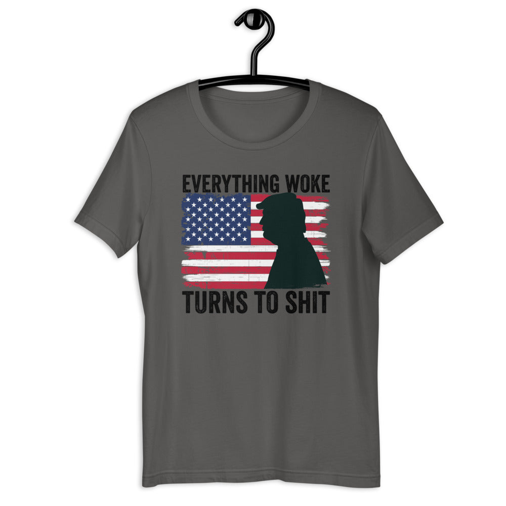 Everything Woke Turns To Shit Unisex T-Shirt, Erwachter Patriot, Donald Trump Shirt, Republikaner Shirt, Konservatives Shirt, Republikaner Geschenke