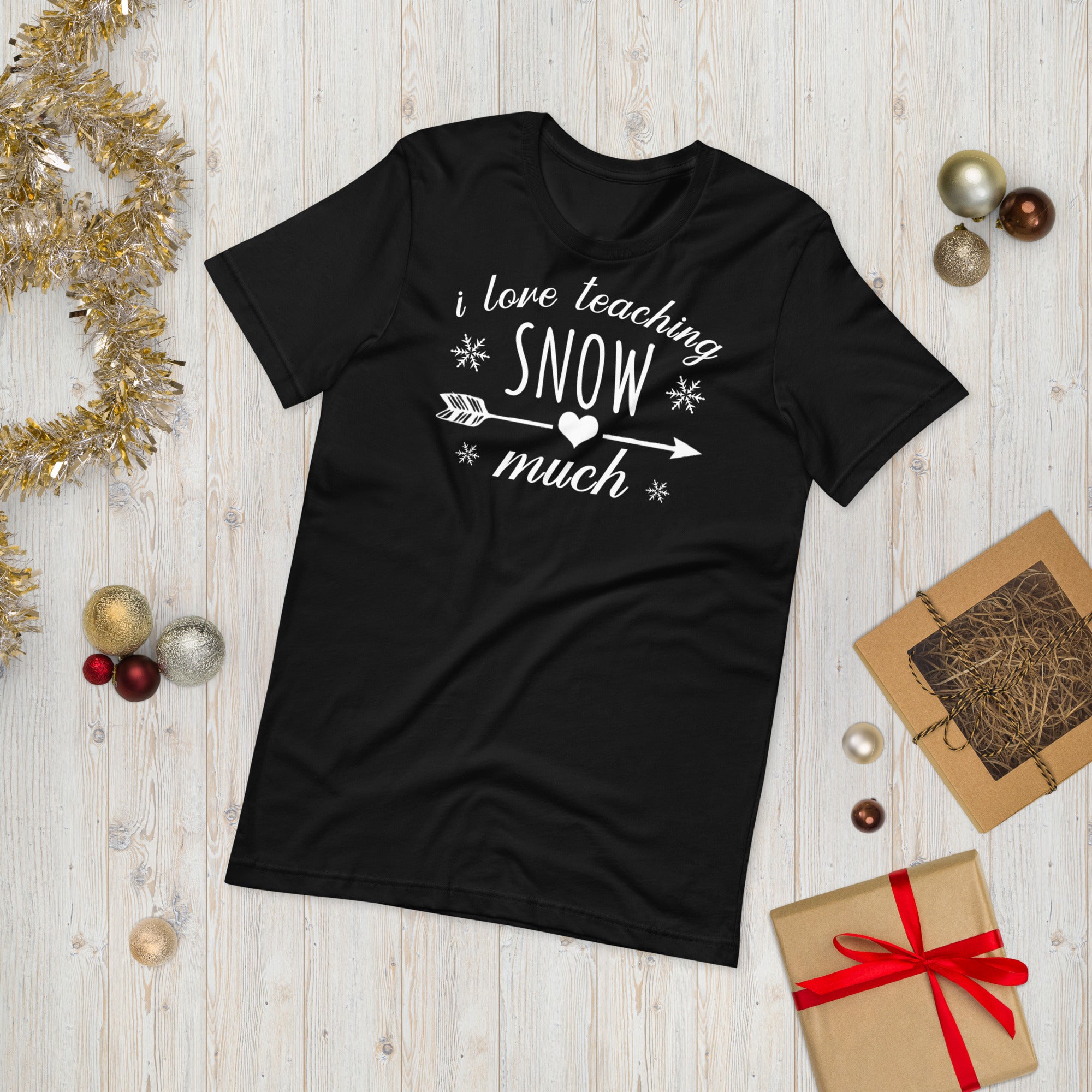 I Love Teaching Snow Much Shirt, Funny Winter Shirt for Teachers, Xmas Gift For Teacher, Teacher Christmas Shirt, Snow Day Shirt, Xmas Gifts - Madeinsea©