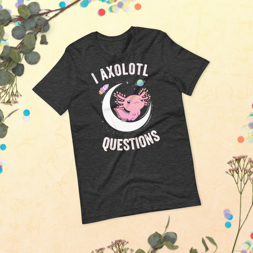 I axolotl questions, Axolotl Fish Shirt, Axolotl Lover Gift, Cute Axolotl Shirt, Axolotl T Shirt, Animal Lover Shirt, Mexican walking fish