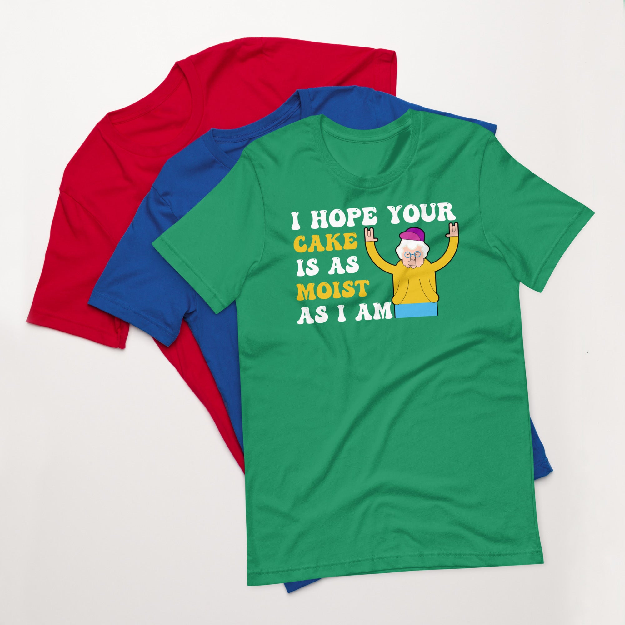 Rude Shirts, Inappropriate Gifts, Funny Sarcastic Gift T Shirt, Adult Humor Tee Shirt, Offensive Shirt, I Hope Your Cake Is As Moist As I Am - Madeinsea©