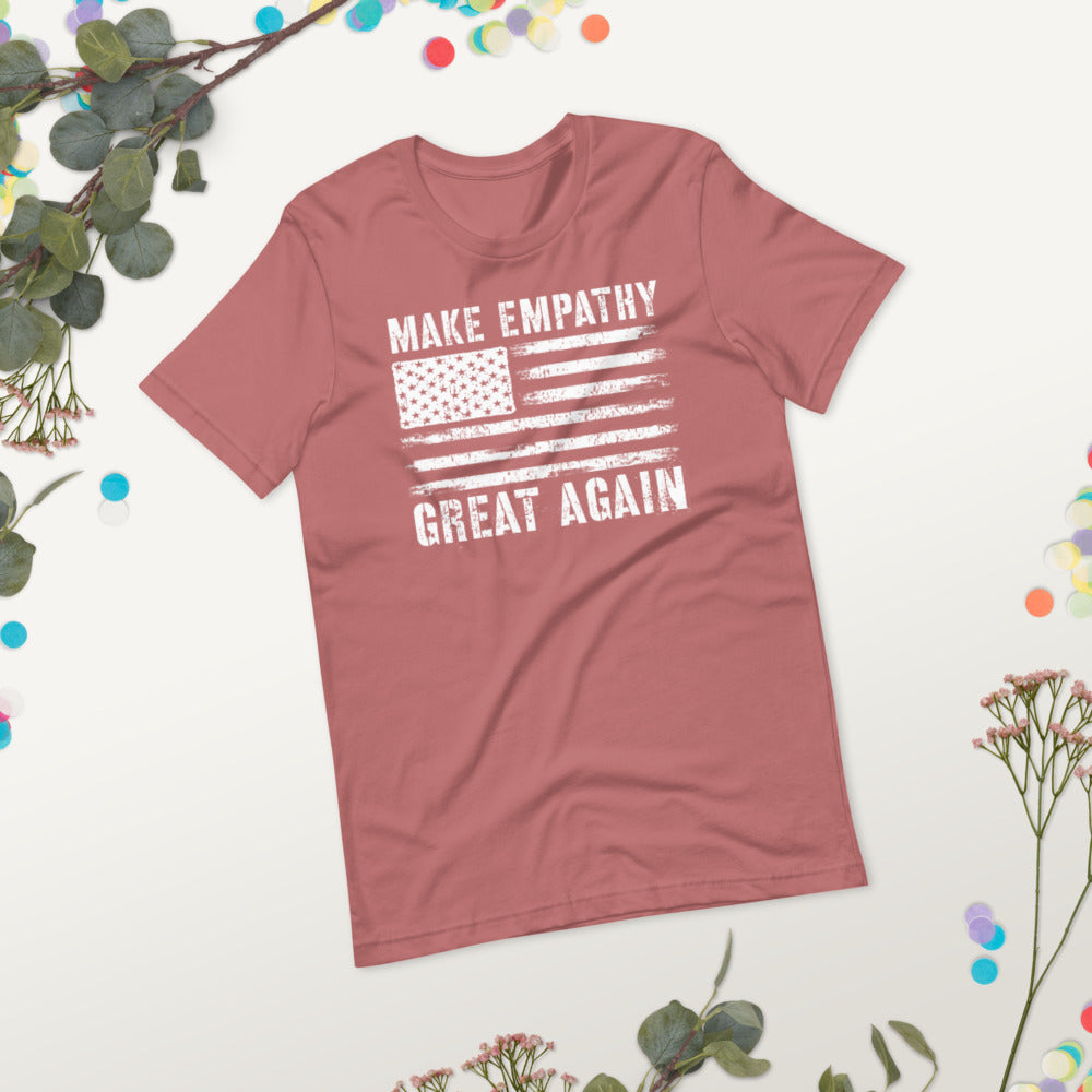 Make Empathy Great Again Shirt, Empathy Shirt, Equality Shirt, Feminist Tees, Empathy Tee, Equality Tee, Empathy Gift - Madeinsea©