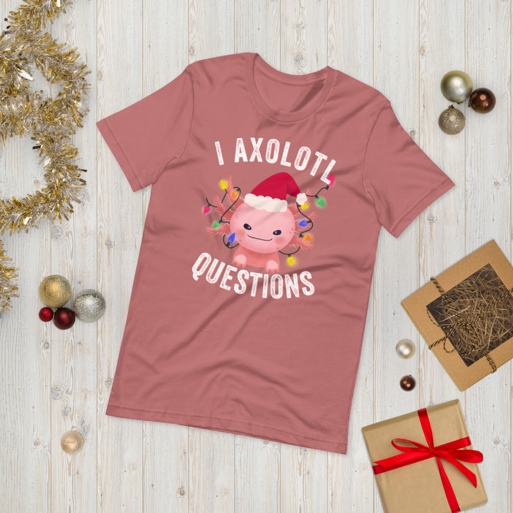 I axolotl questions, Axolotl Fish Shirt, Axolotl Lover Gift, Cute Axolotl Shirt, Axolotl T Shirt, Animal Lover Shirt, Mexican walking fish